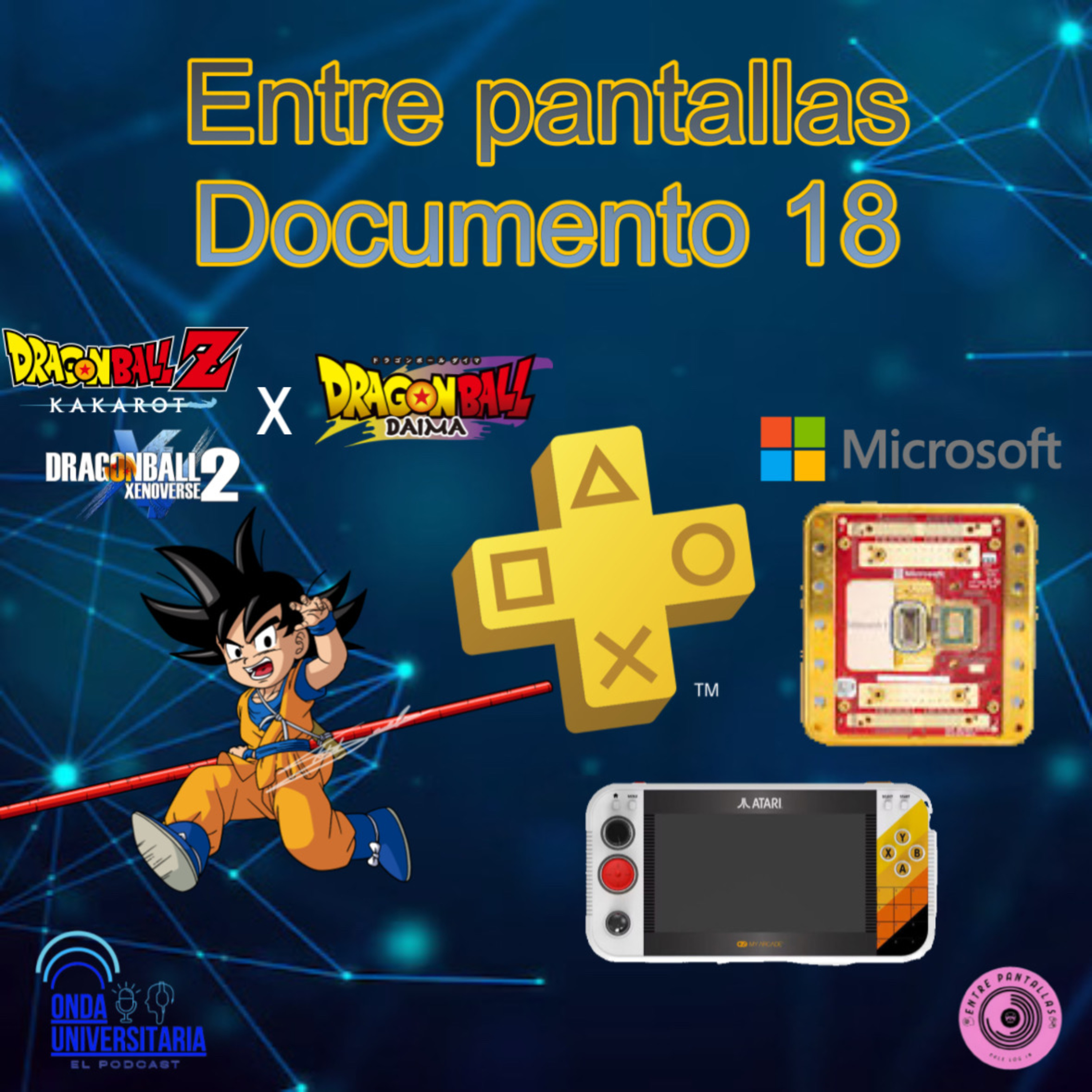 Entre Pantallas S7 Ep 18: ¡Noticias del Gaming y la Tecnología actual! episode artwork
