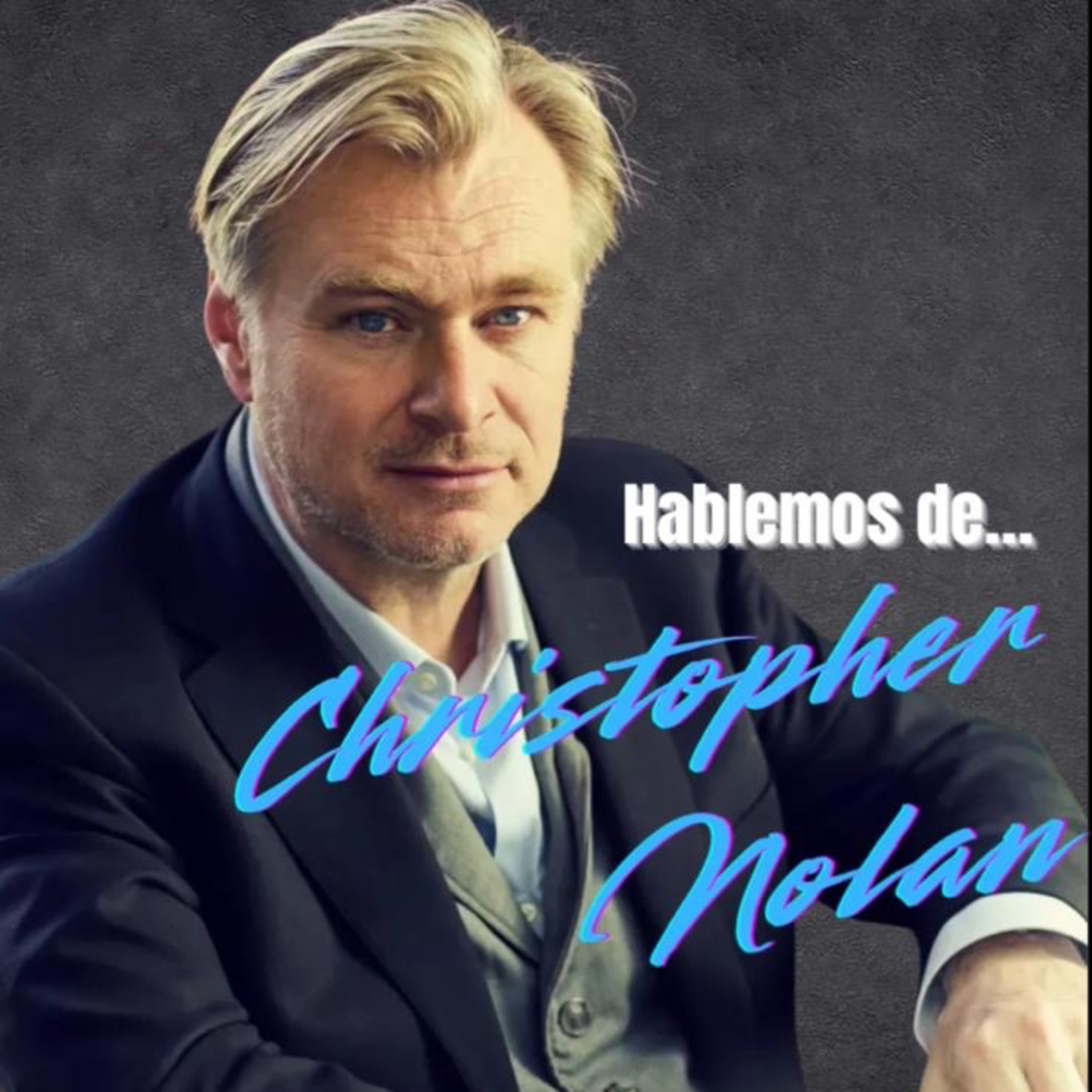 Detrás De Cámara S7 E21: Hablemos de Christopher Nolan episode artwork