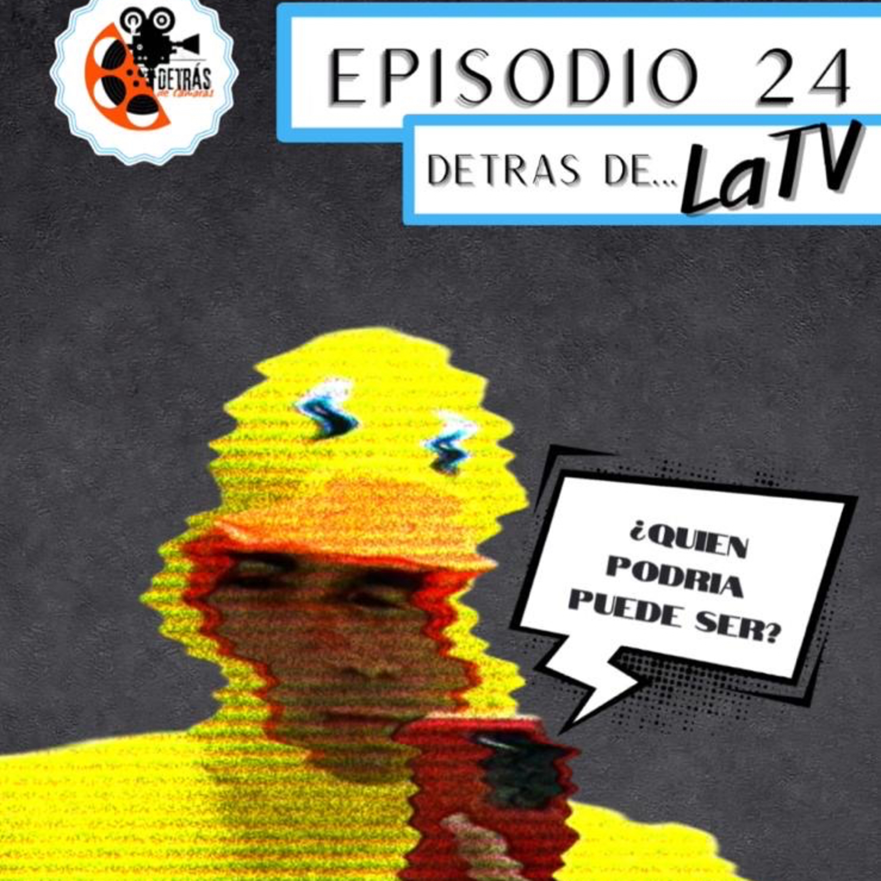 Detras de Cámara S7 E24: Detrás de la TV episode artwork