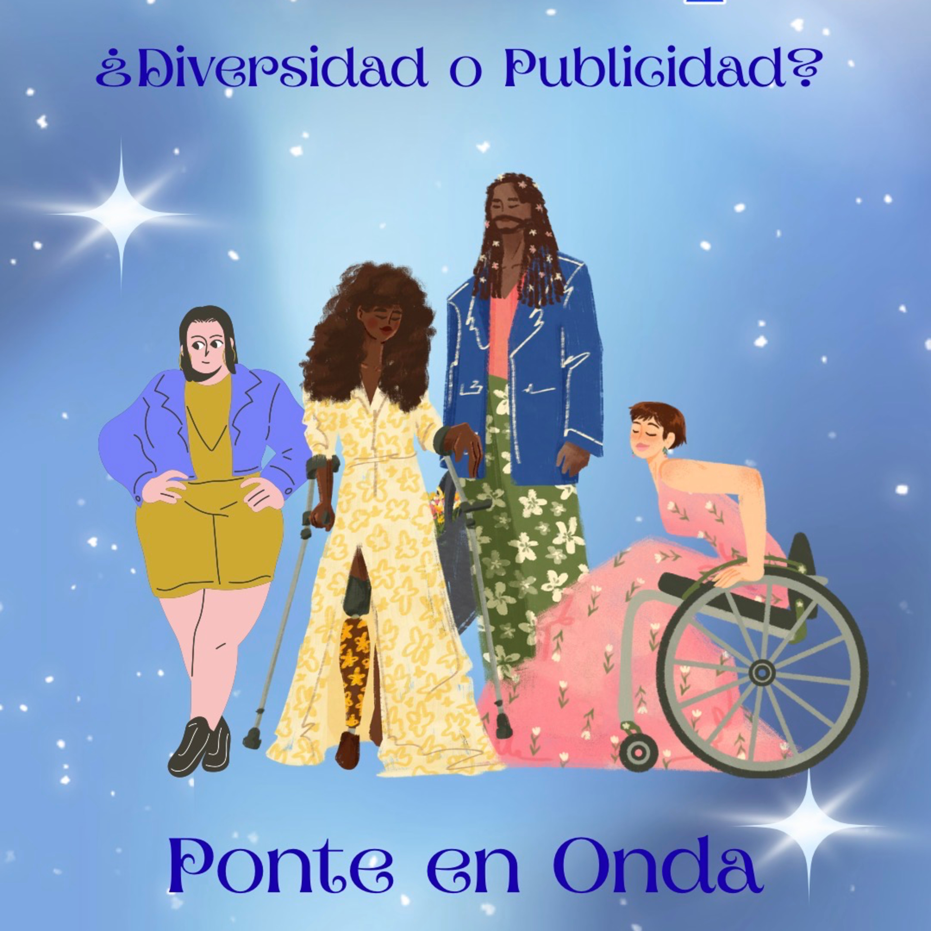 Ponte en Onda S8 - ¿Diversidad o Publicidad? episode artwork