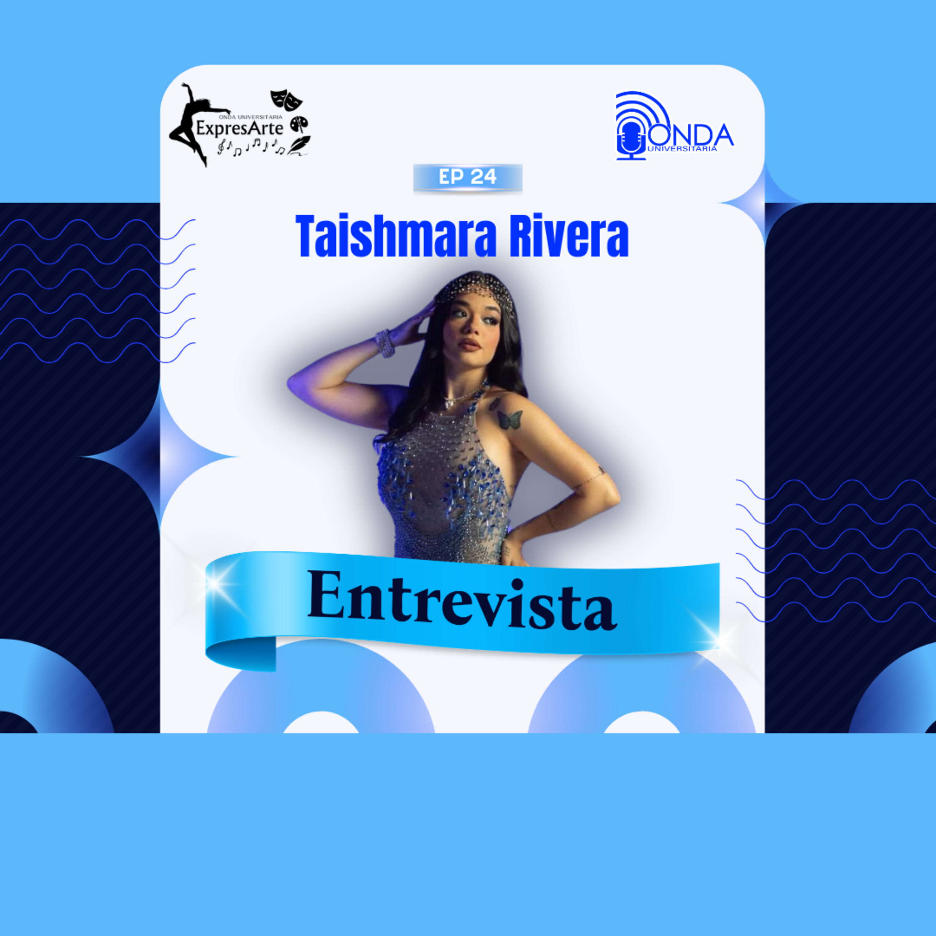 ExpresArte S8 Ep.24 - Taishmara Rivera episode artwork