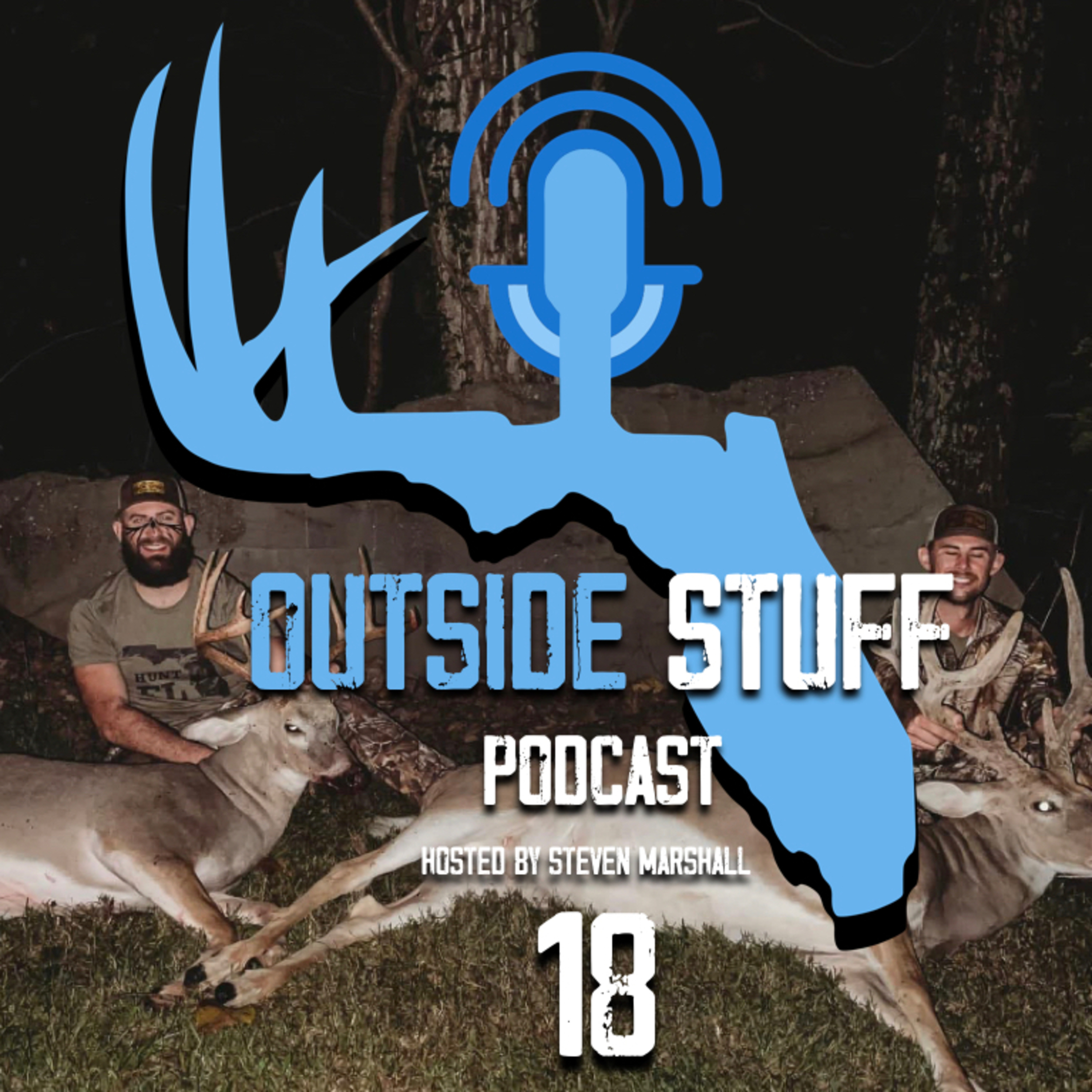 Outside Stuff Podcast: Florida Hunting & Fishing