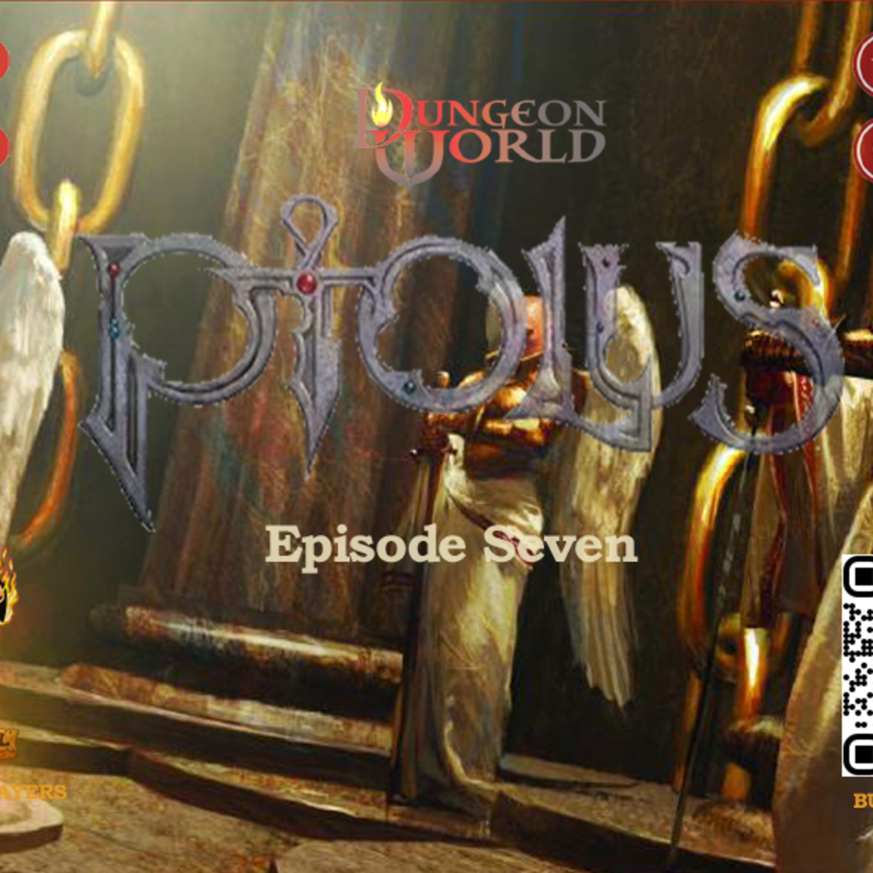S07E14 - DUNGEON WORLD - PTOLUS - EPISODE SEVEN episode artwork