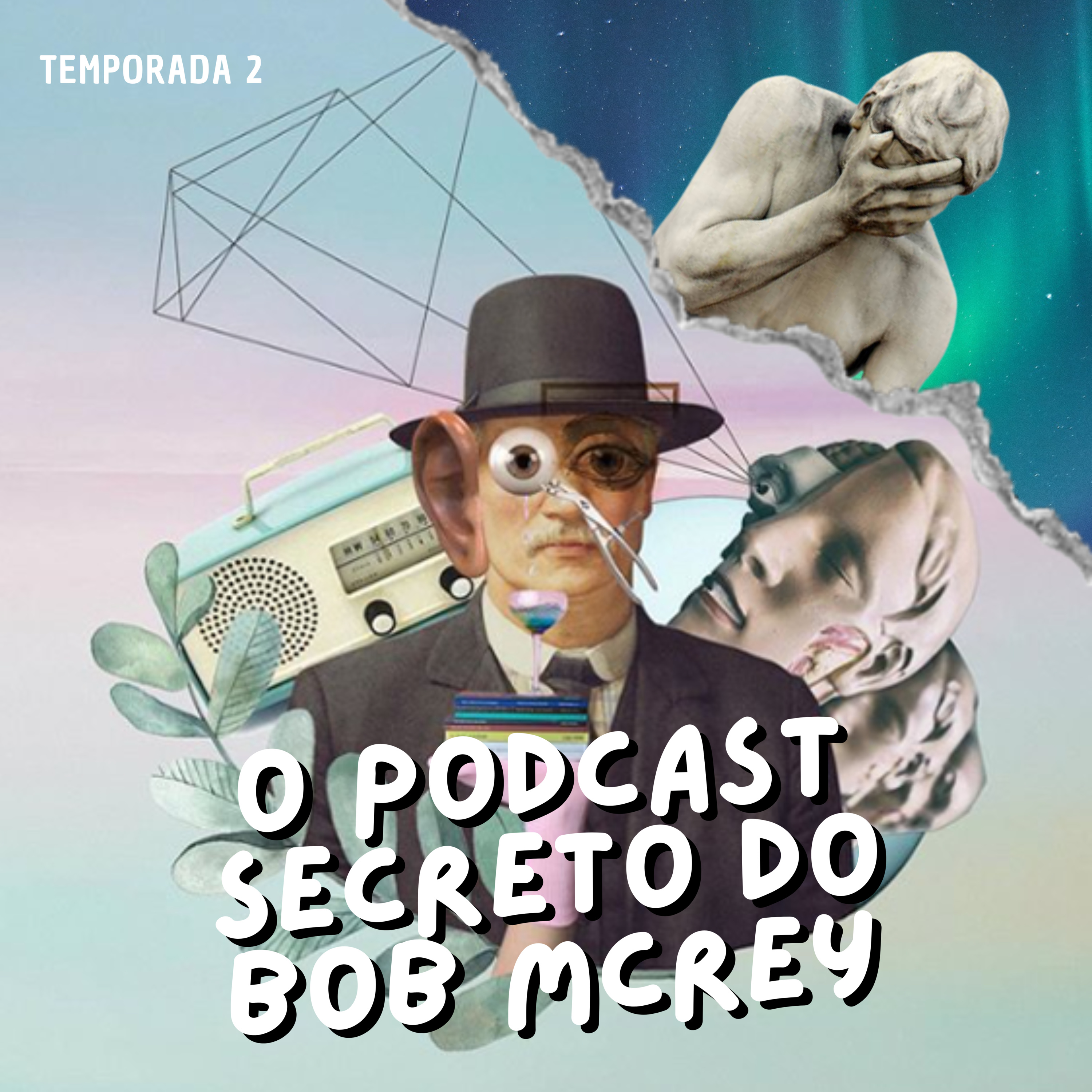 O Podcast Secreto do Bob McRey