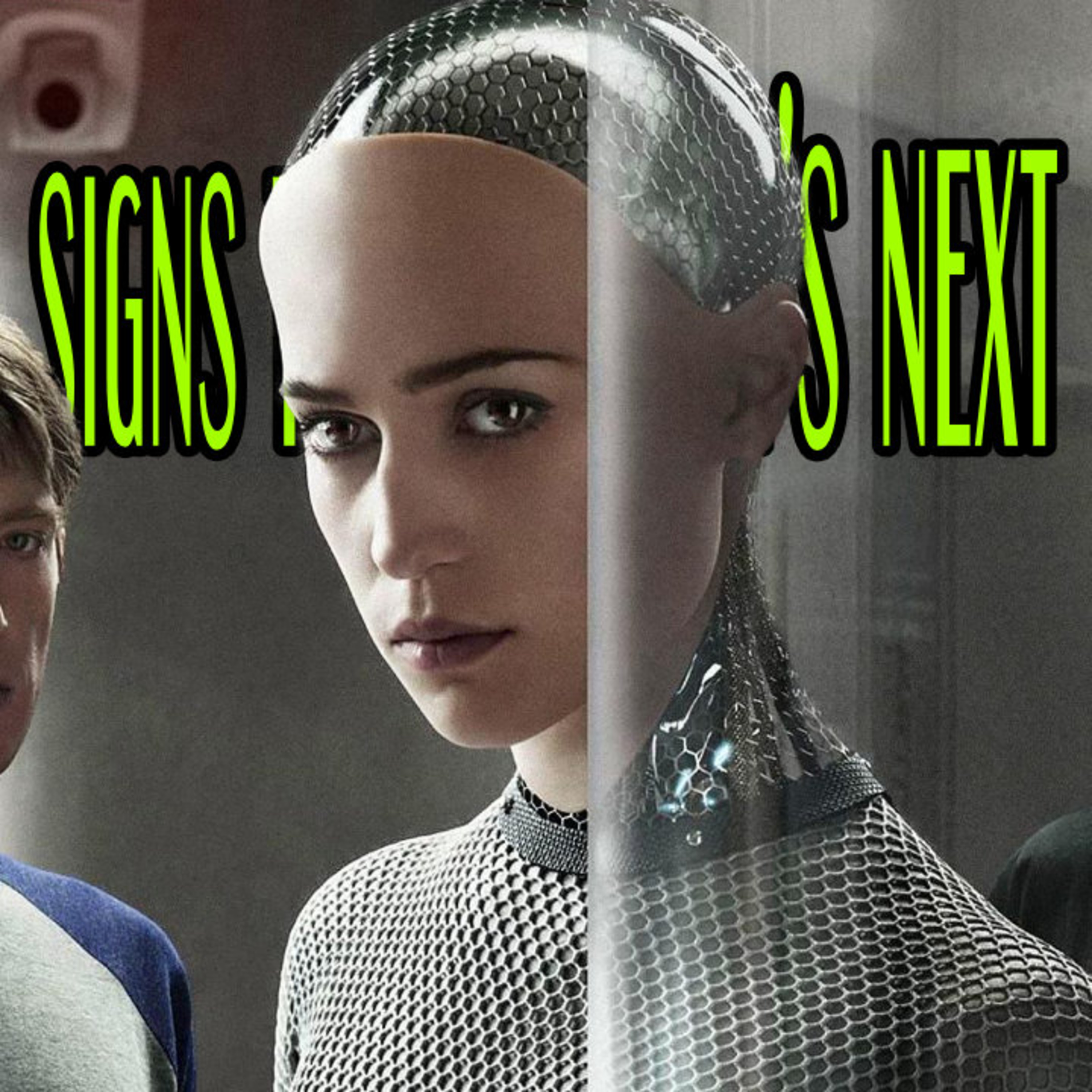 Signs Tell Us What's Next episode artwork