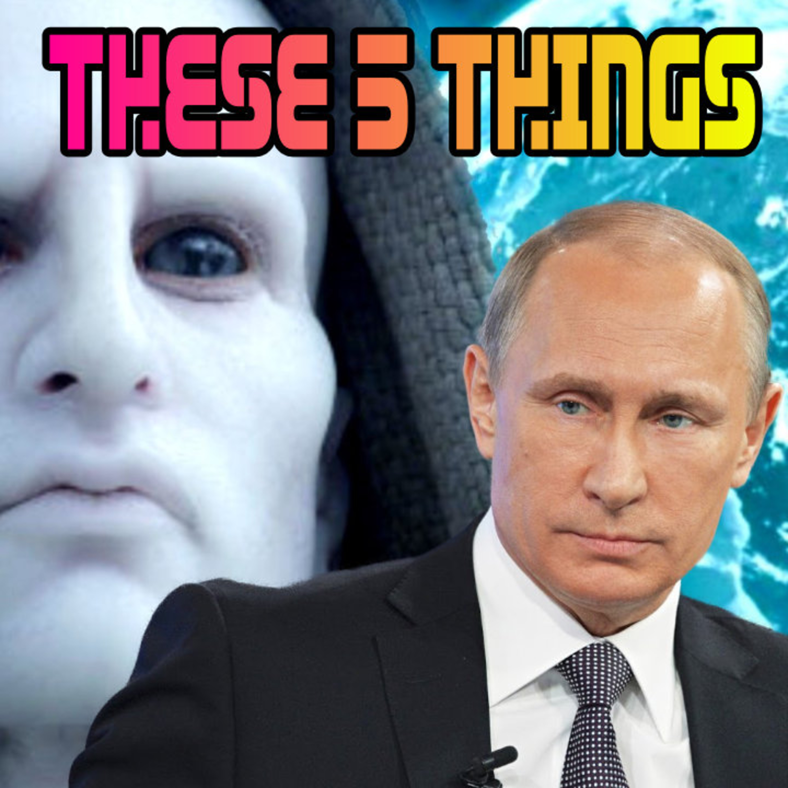 Vladimir Putin Knows These 5 Things episode artwork