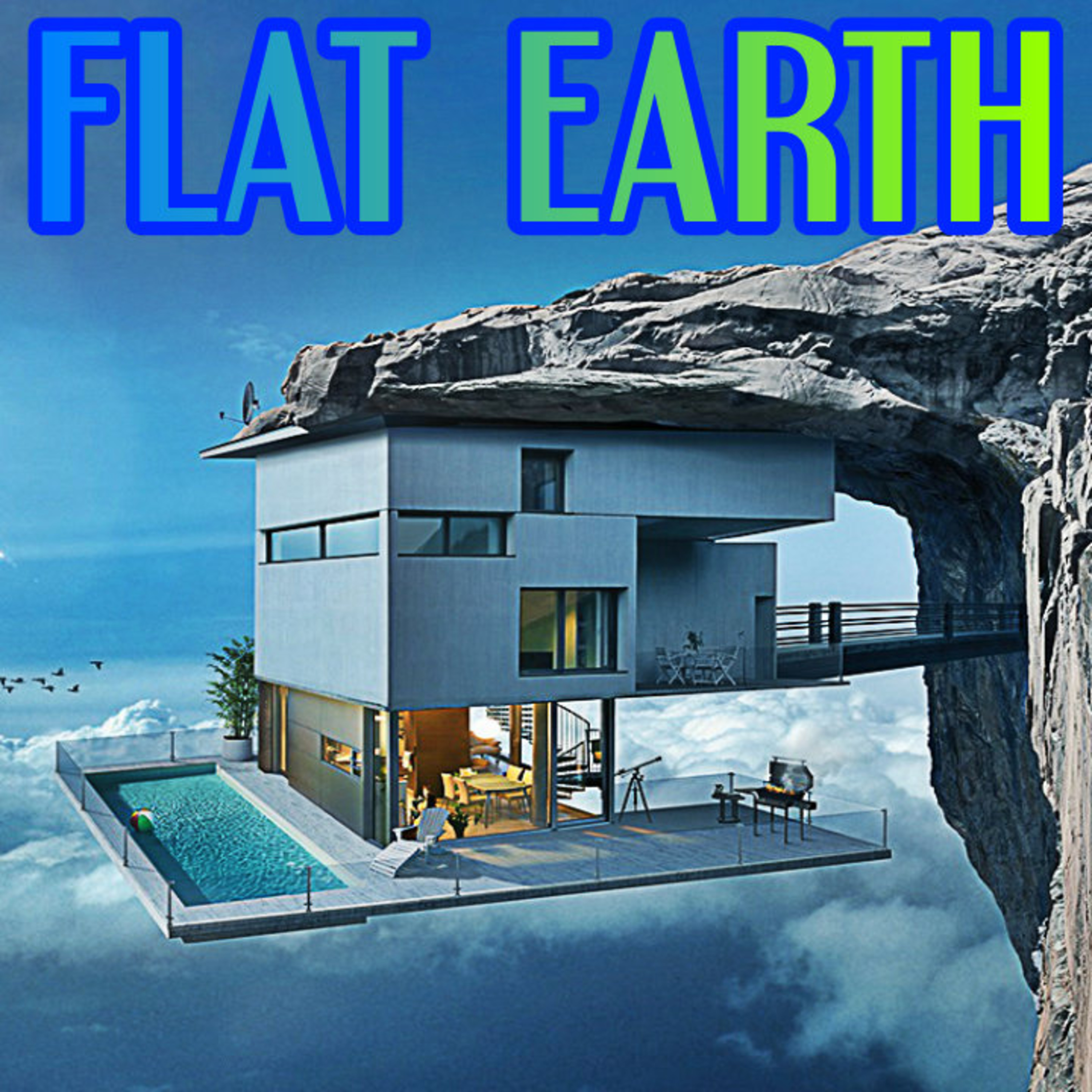 FLAT EARTH Believe Or Not episode artwork
