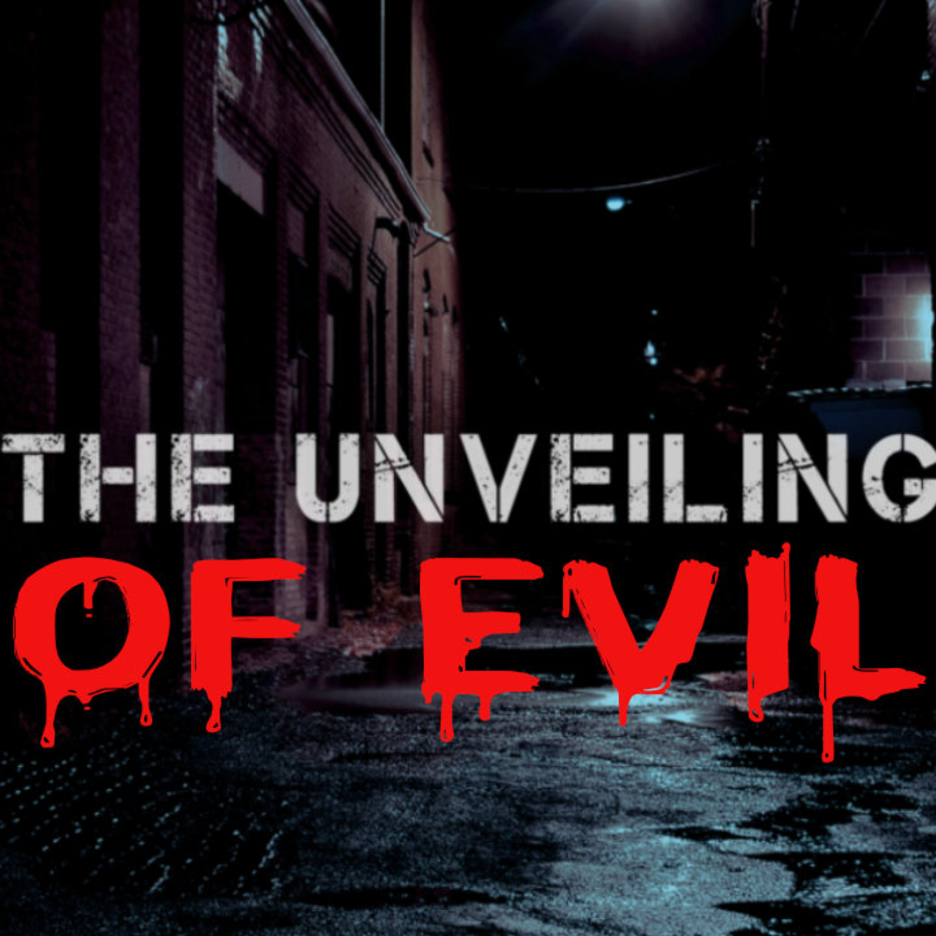 The Unveiling of Evil: Unleashing Chaos episode artwork