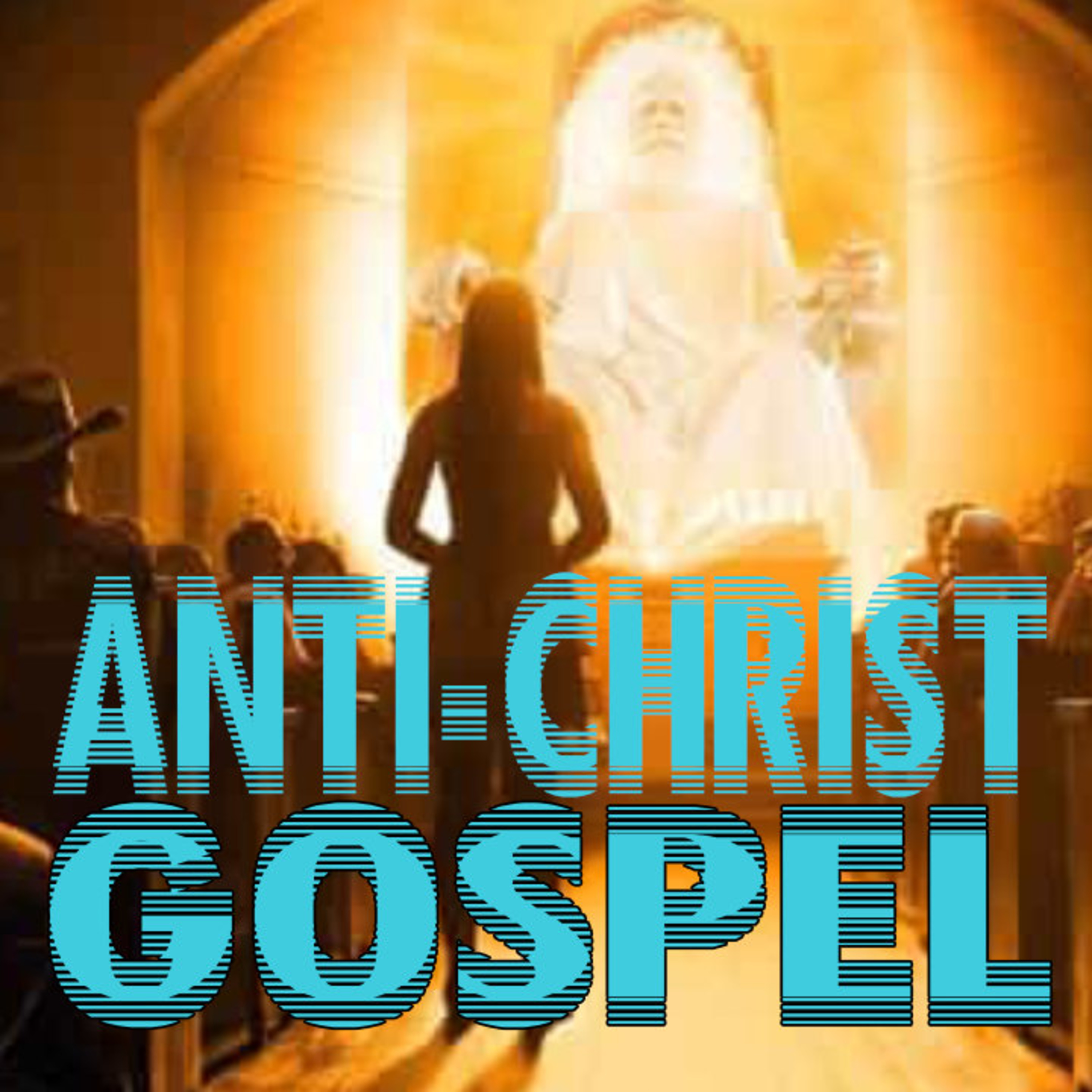 ANTICHRIST GOSPEL episode artwork