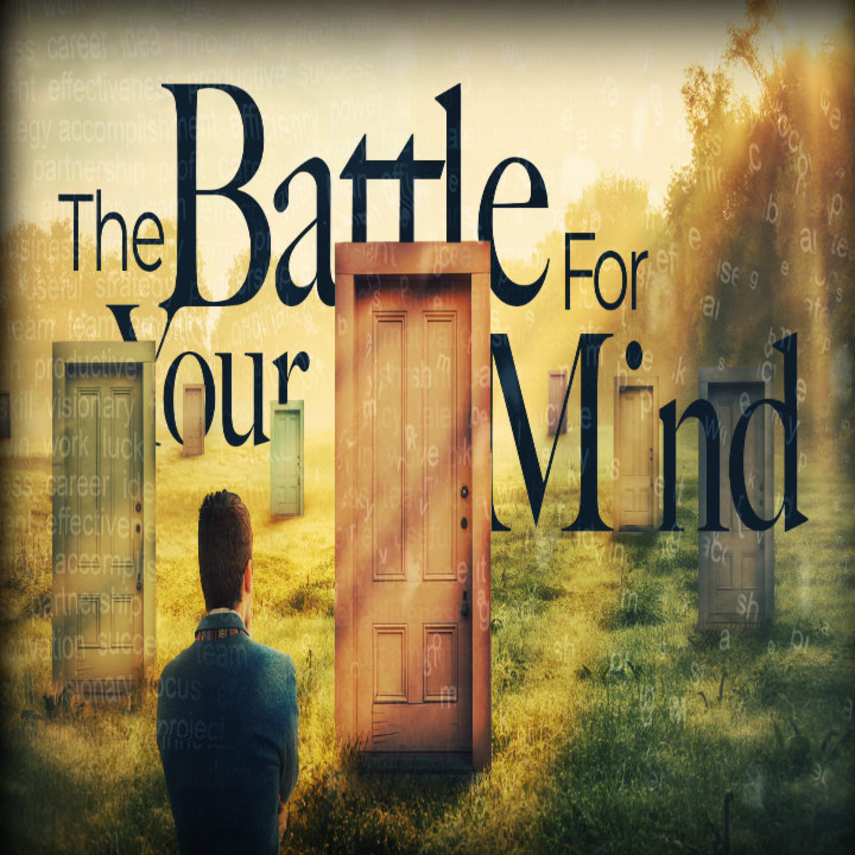 The Battle For YOUR Mind episode artwork