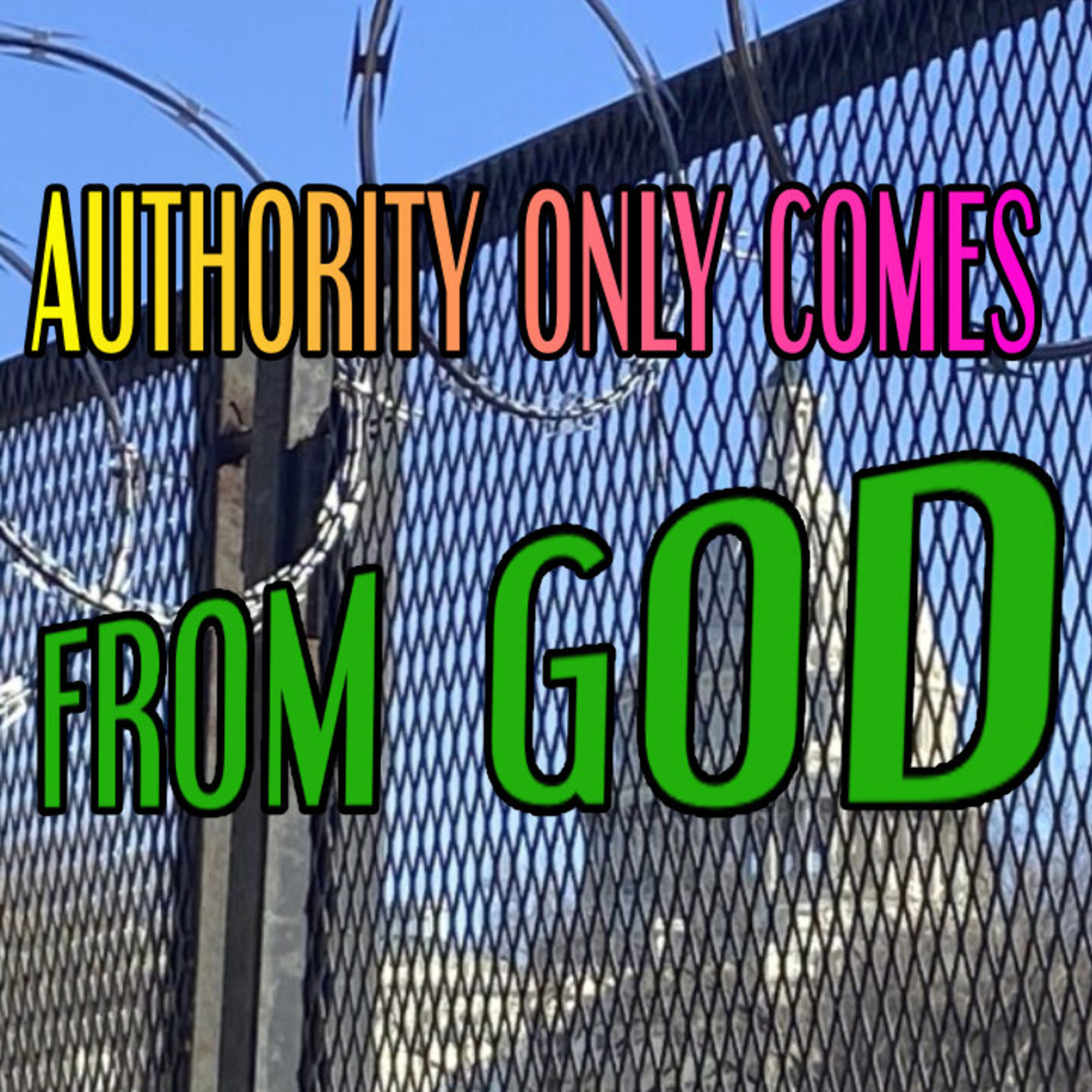 AUTHORITY ONLY Comes From God episode artwork