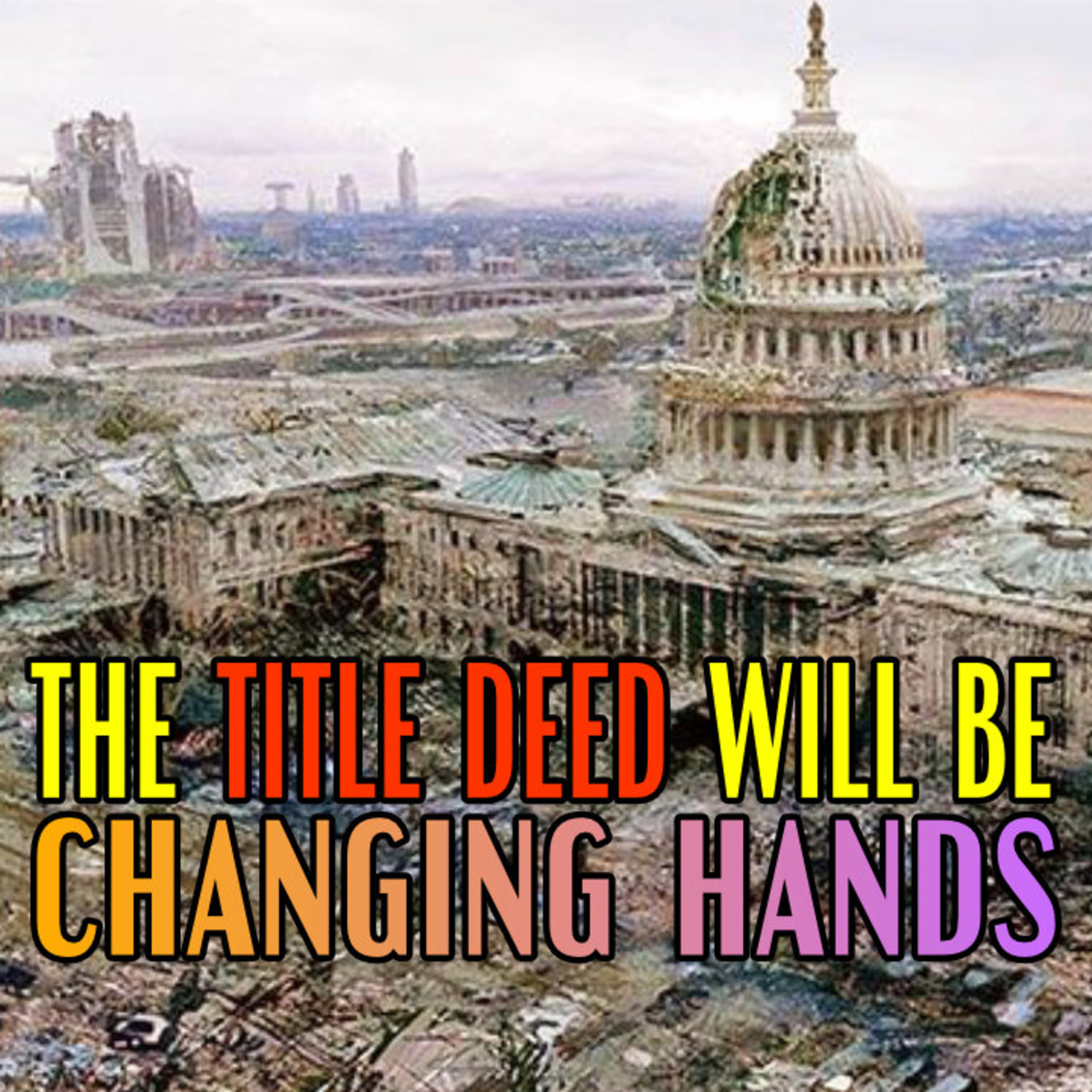 The Title Deed Will Be Changing Hands episode artwork