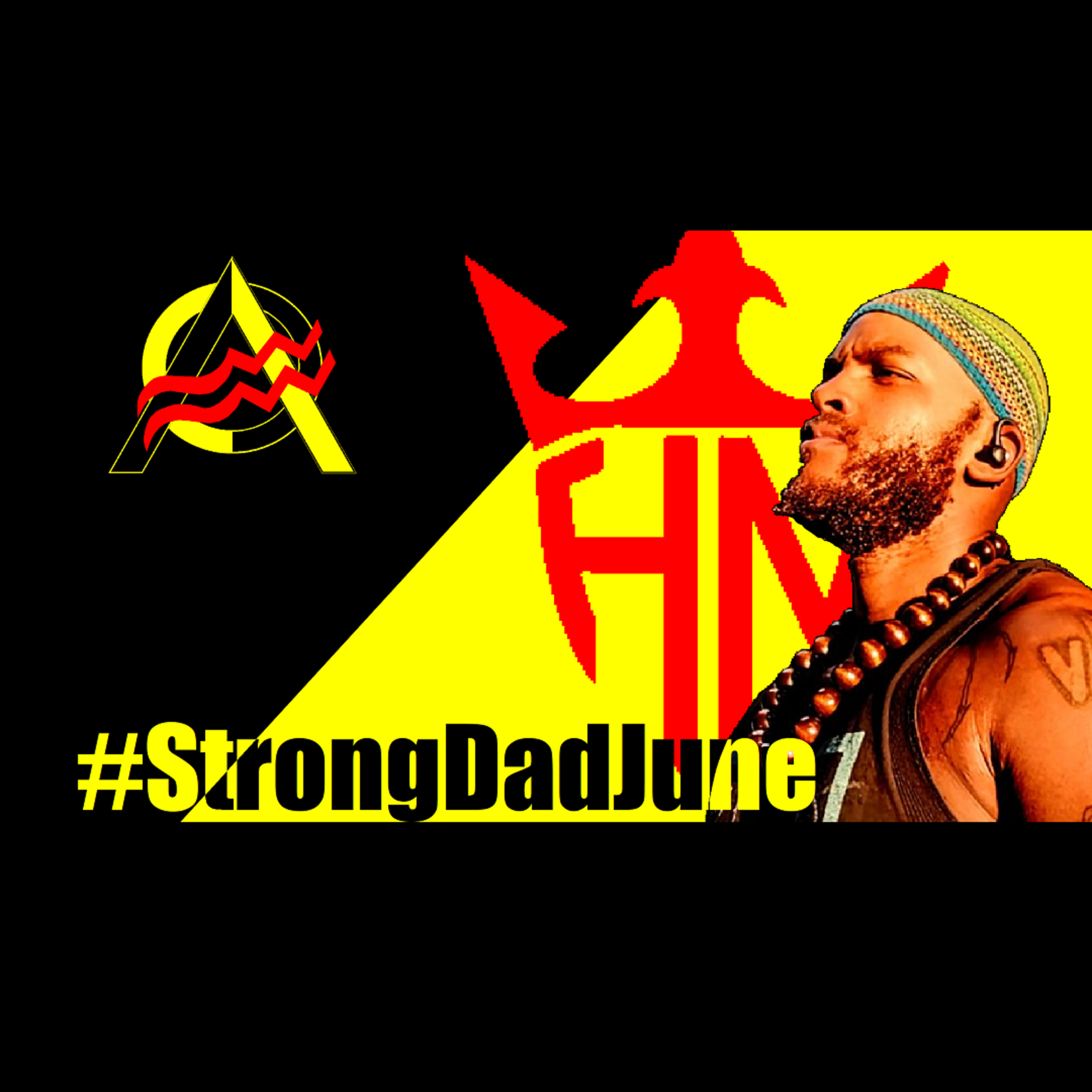 #StrongDadJune - The Evolution of the Revolution 161