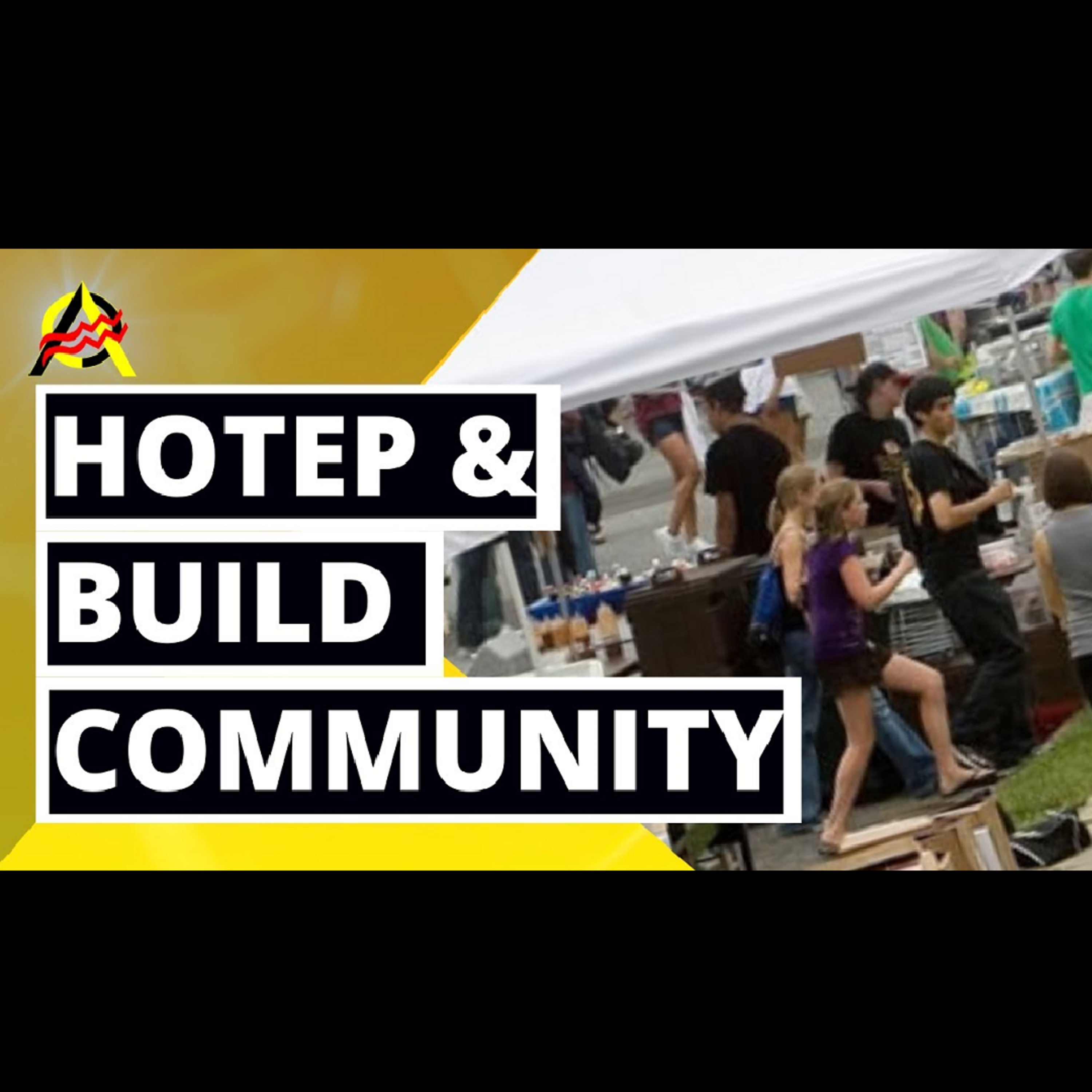 Hotep & Build Your Community - The Evolution of the Revolution 163