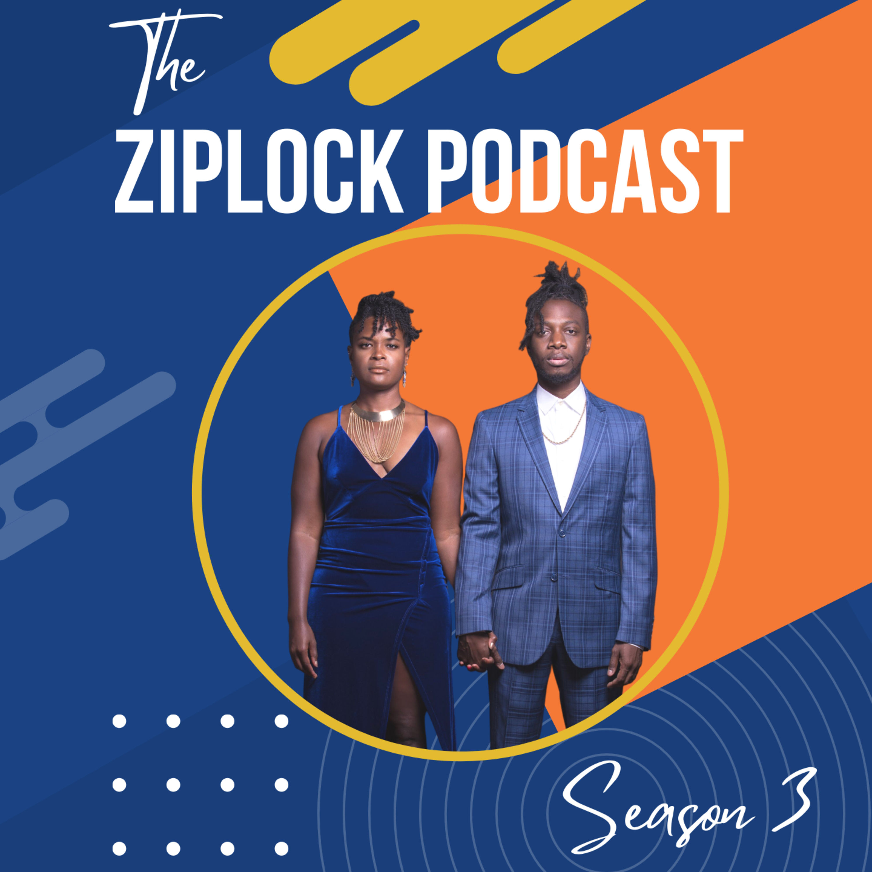 The Ziplock Podcast: Between Me & You