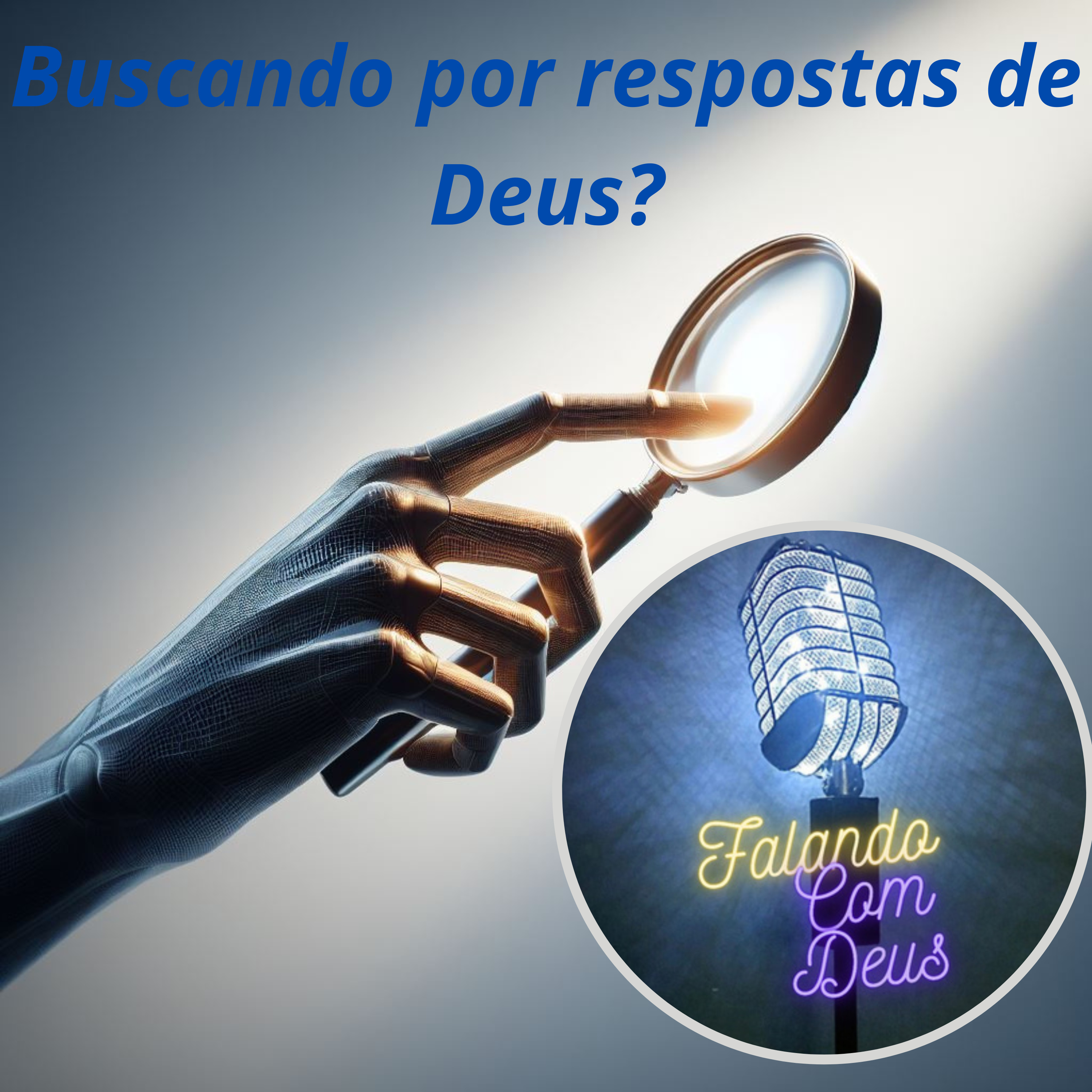PODCAST - DEUS EM AÇÃO