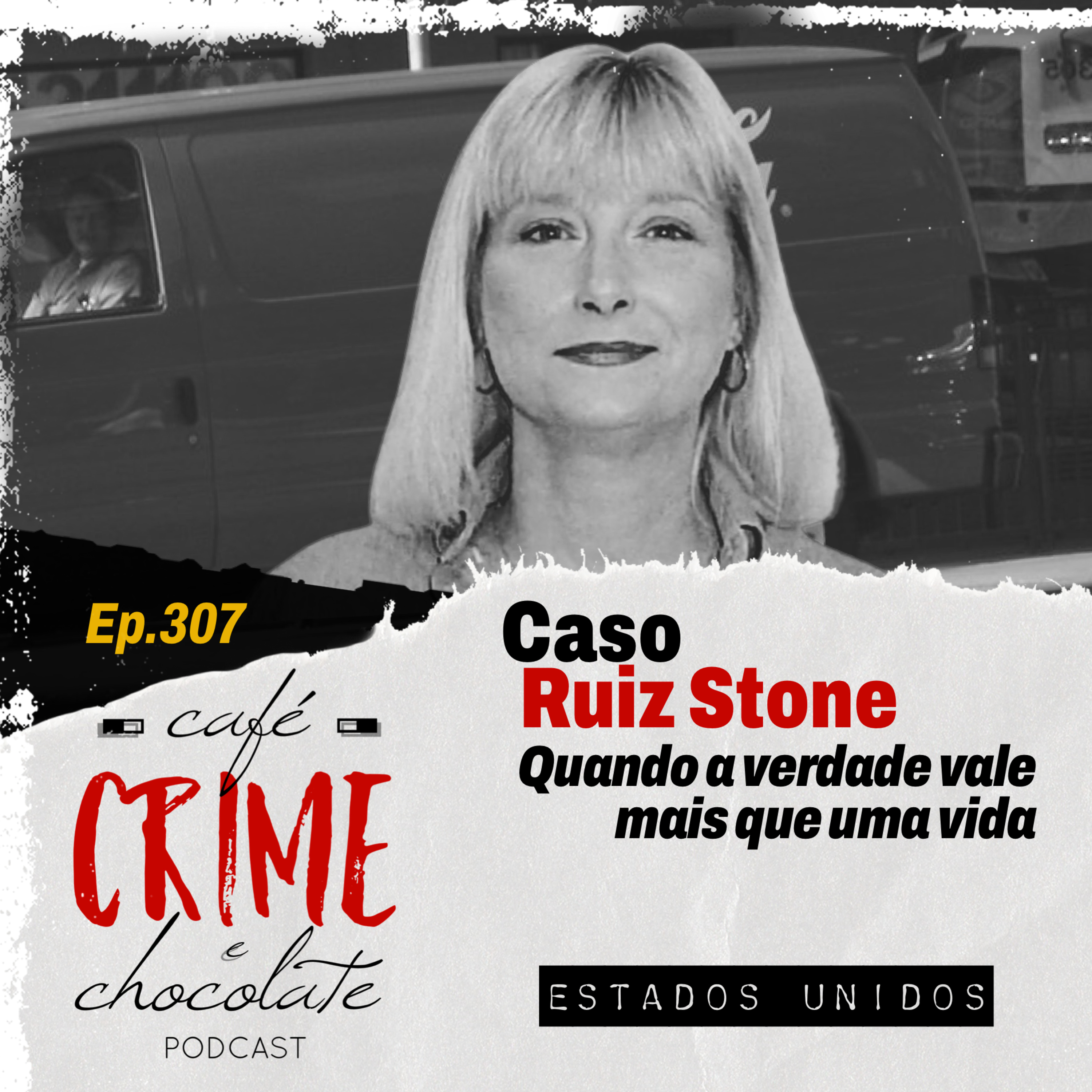 307 - Caso Ruiz Stone  - Quando um segredo vale mais que uma vida| EUA