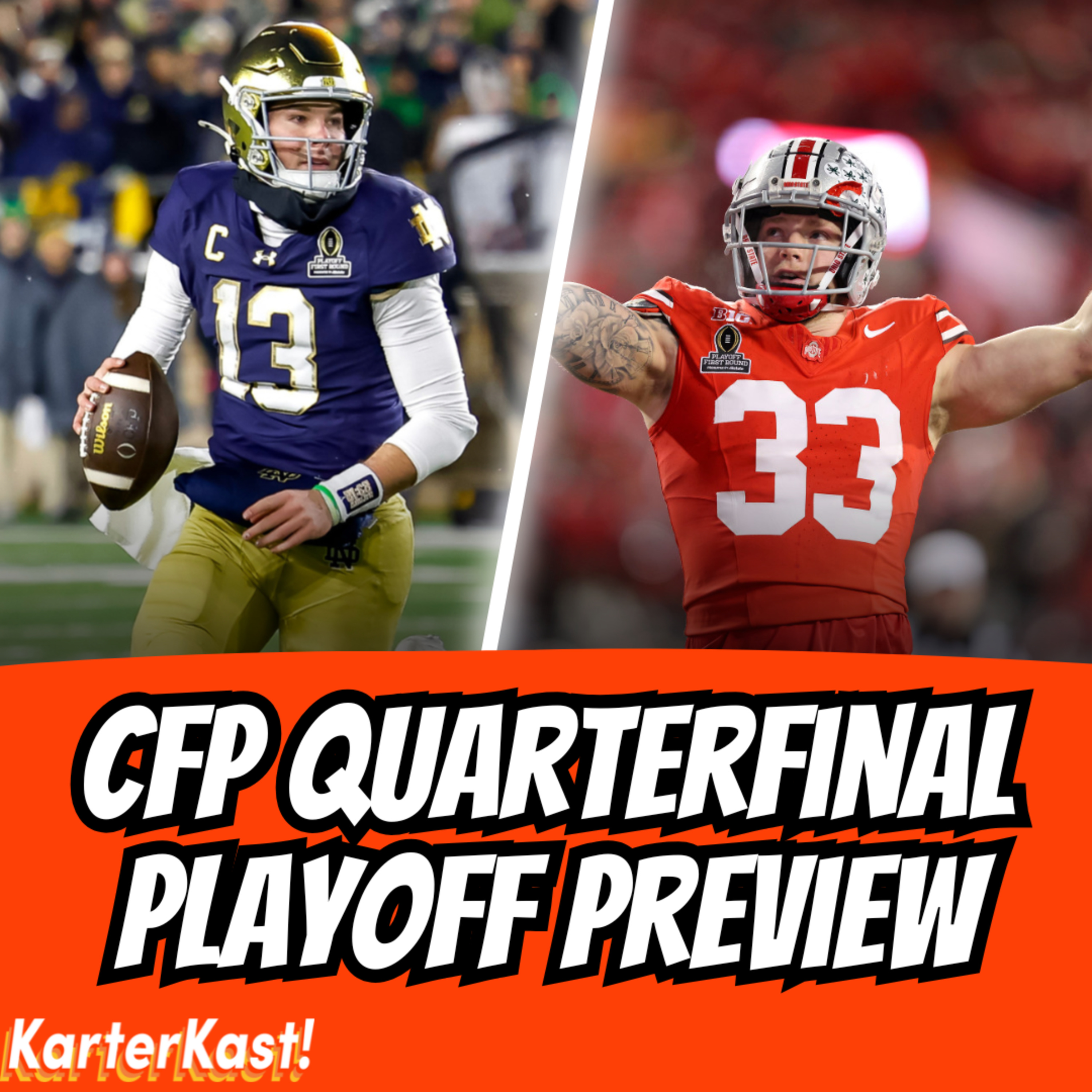 OHIO STATE FAVORED?? WILL TEXAS/PENN STATE GET UPSET? GEORGIA vs. NOTRE DAME SLUGFEST? | CFP PREVIEW episode artwork