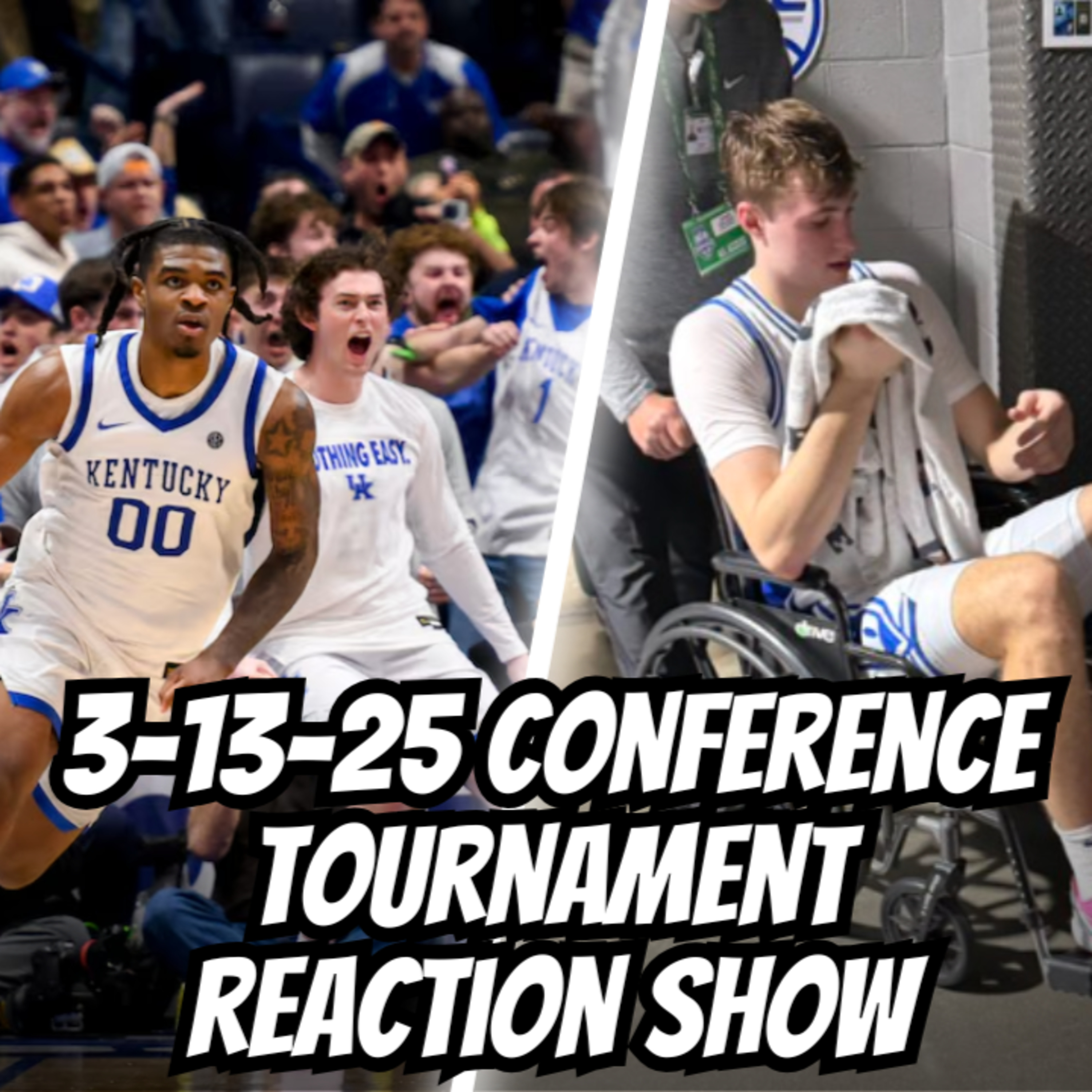 COOPER FLAGG GOES DOWN | KENTUCKY AT THE BUZZER | SEC DELIVERS | CONFERENCE TOURNAMENT REACTIONS episode artwork