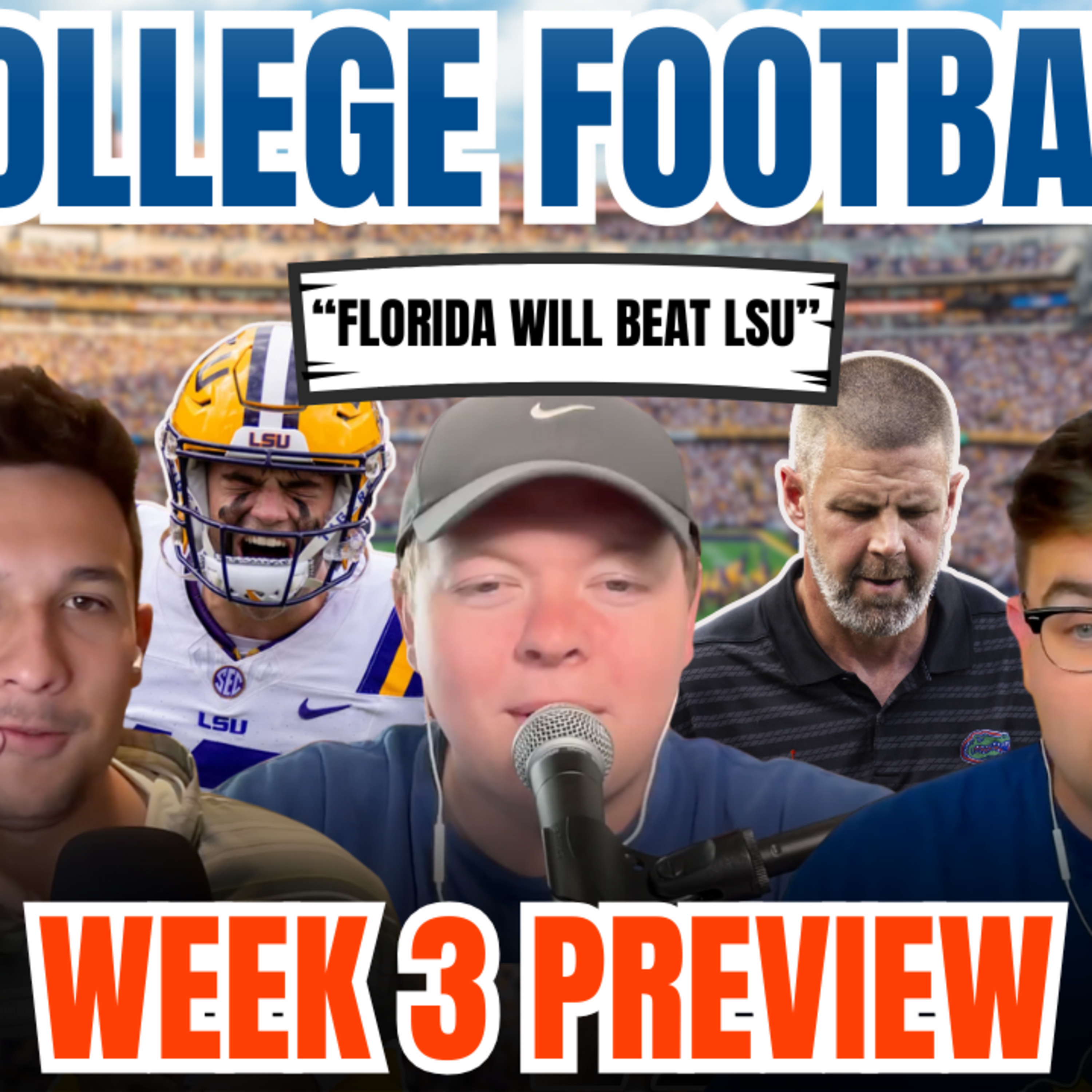 CFB Week 3 Preview - LSU and Texas A&M Are On Upset Watch | Can Tennessee Take Down Georgia? ND vs. A&M + MORE episode artwork
