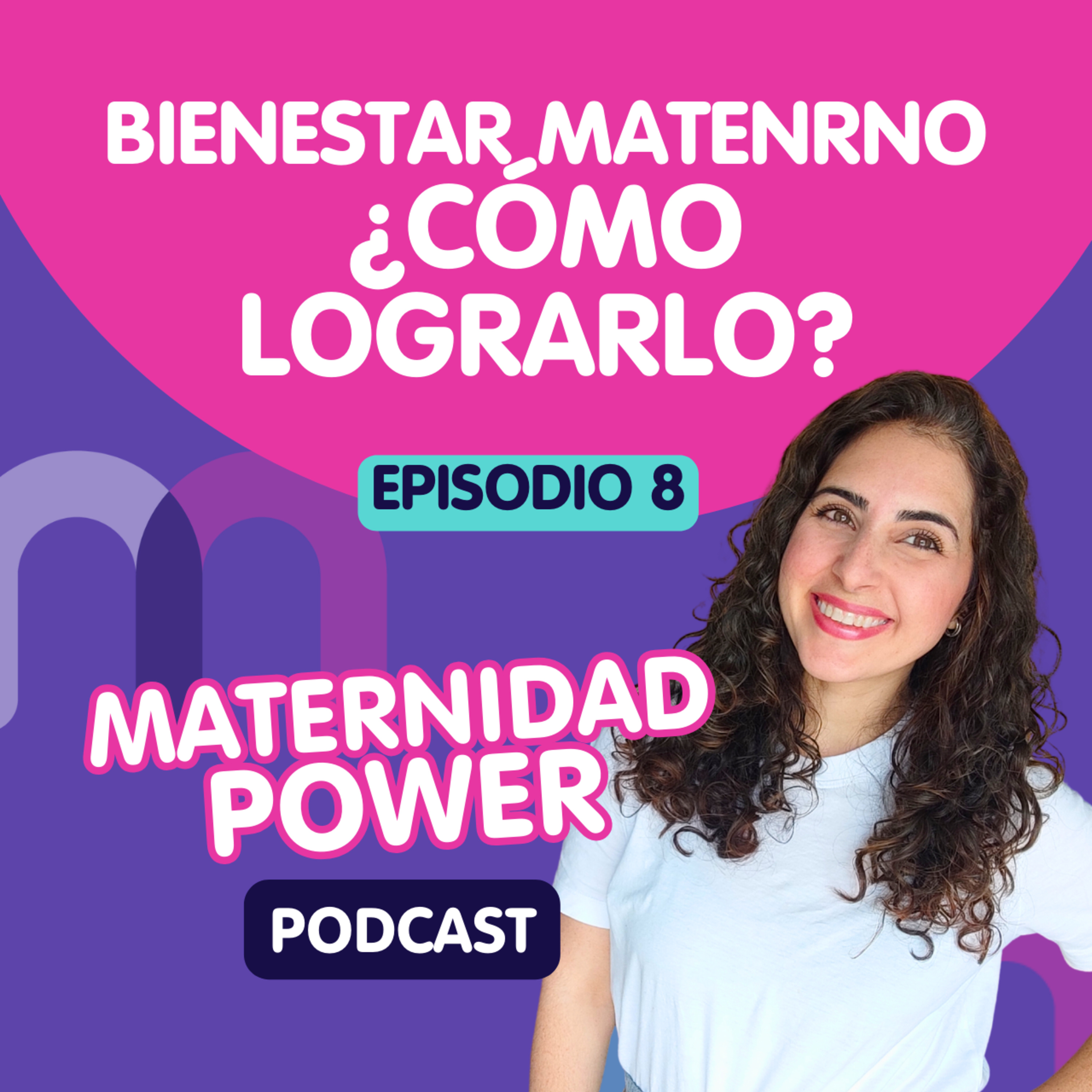 T2.E8 - Bienestar materno ¿Cómo cuidar a mamá?