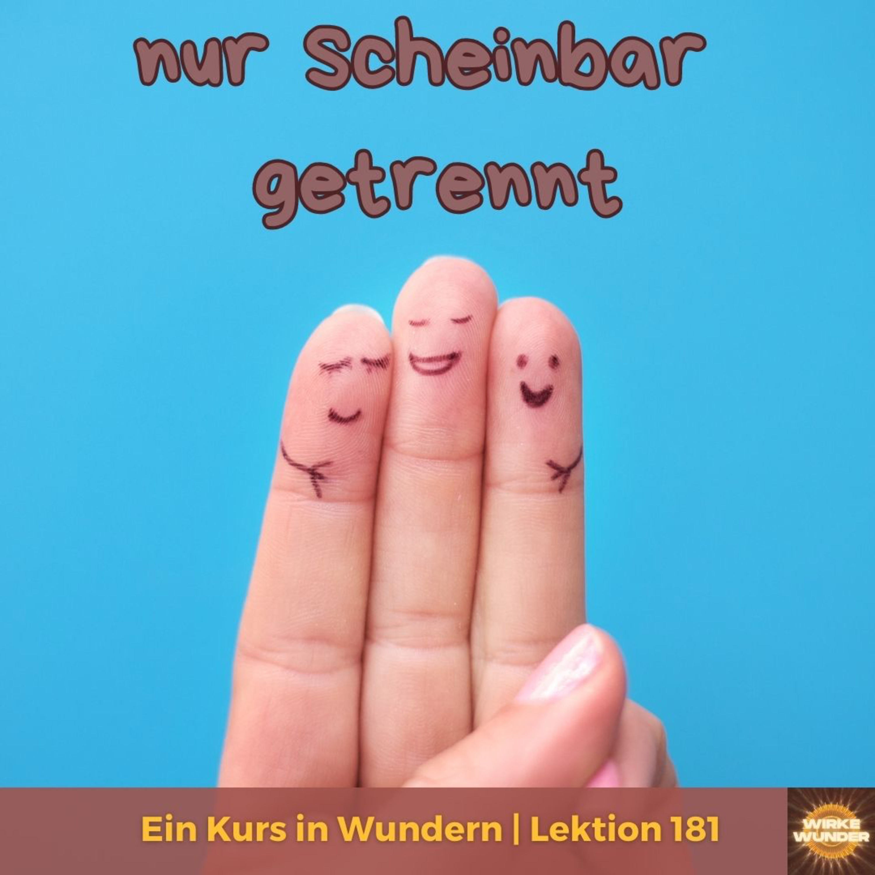 Wirke Wunder