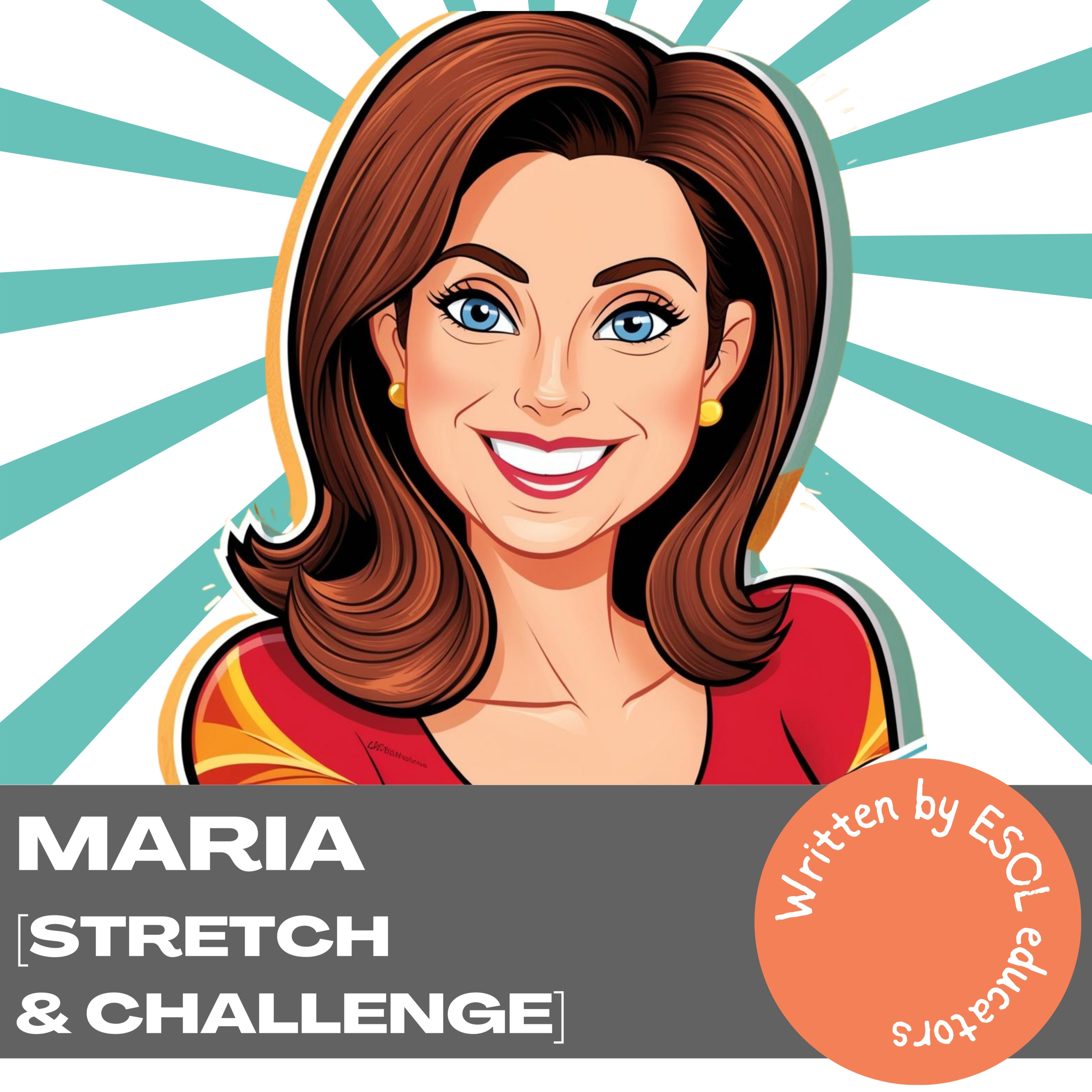 Maria [stretch & challenge]