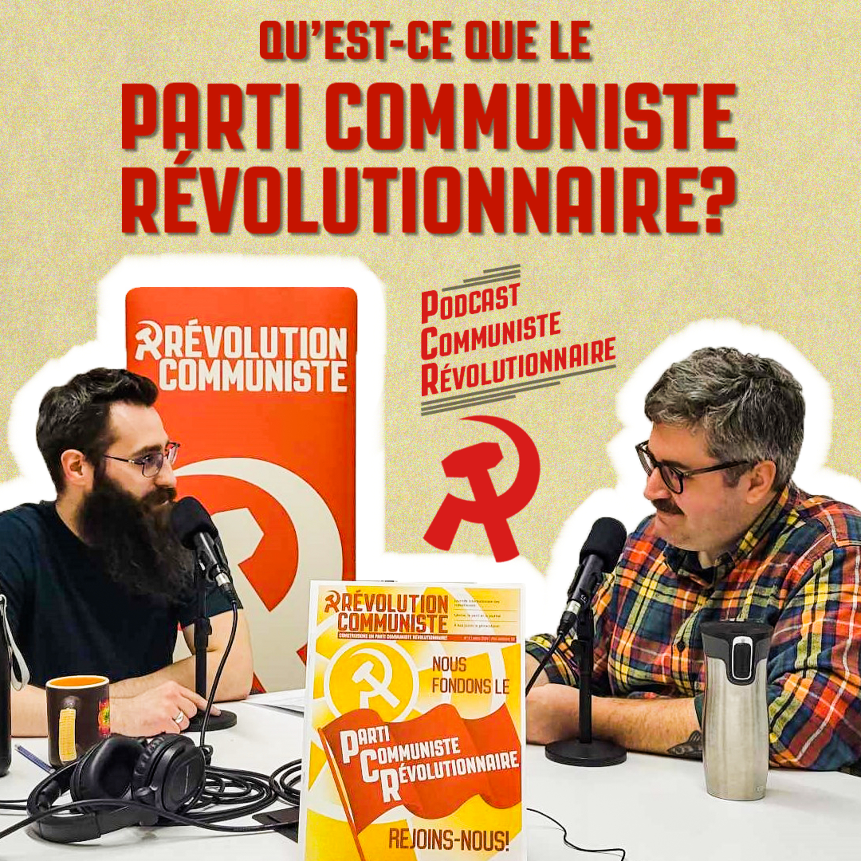 Le Podcast communiste révolutionnaire