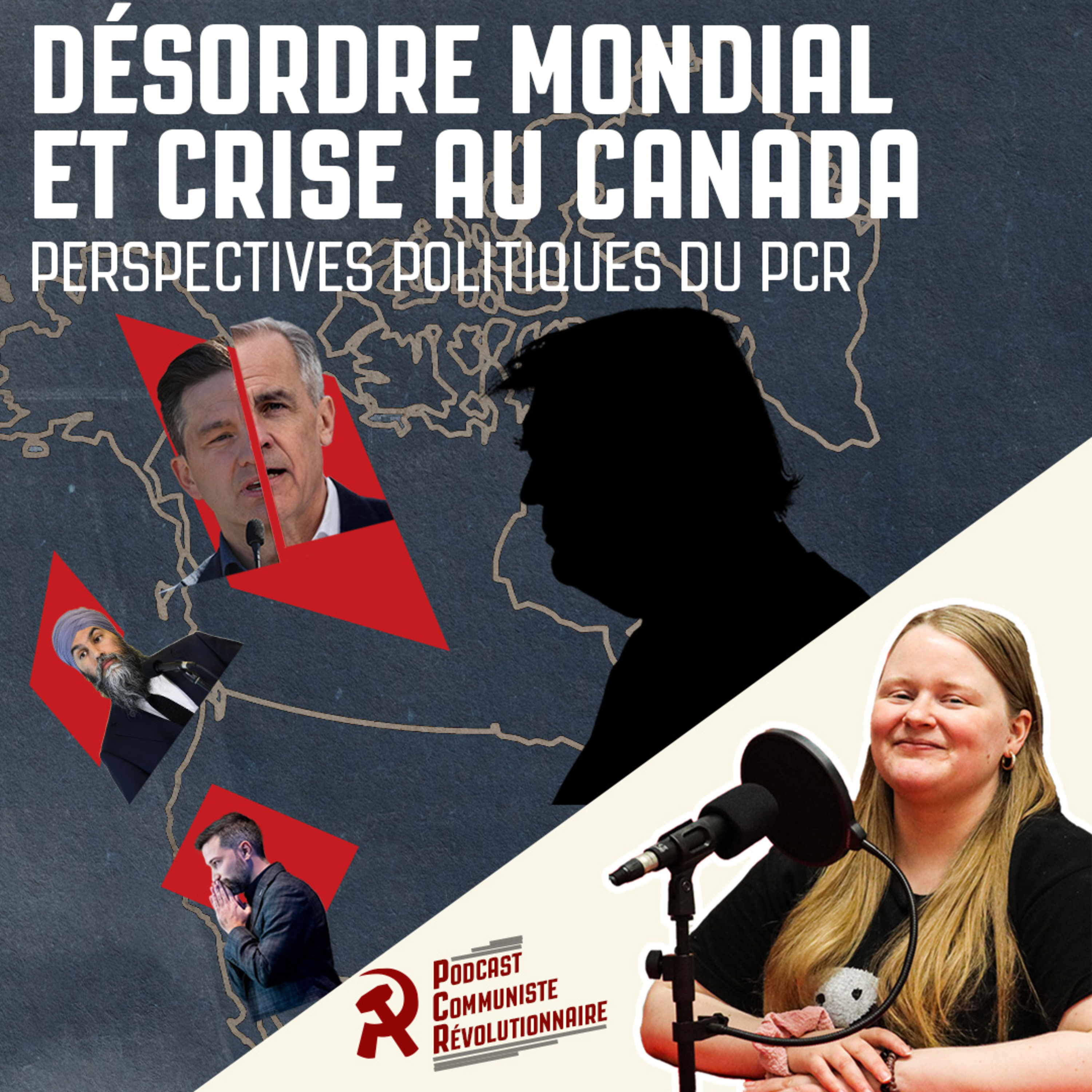 Désordre mondial et crise au Canada – Perspectives politiques du PCR episode artwork
