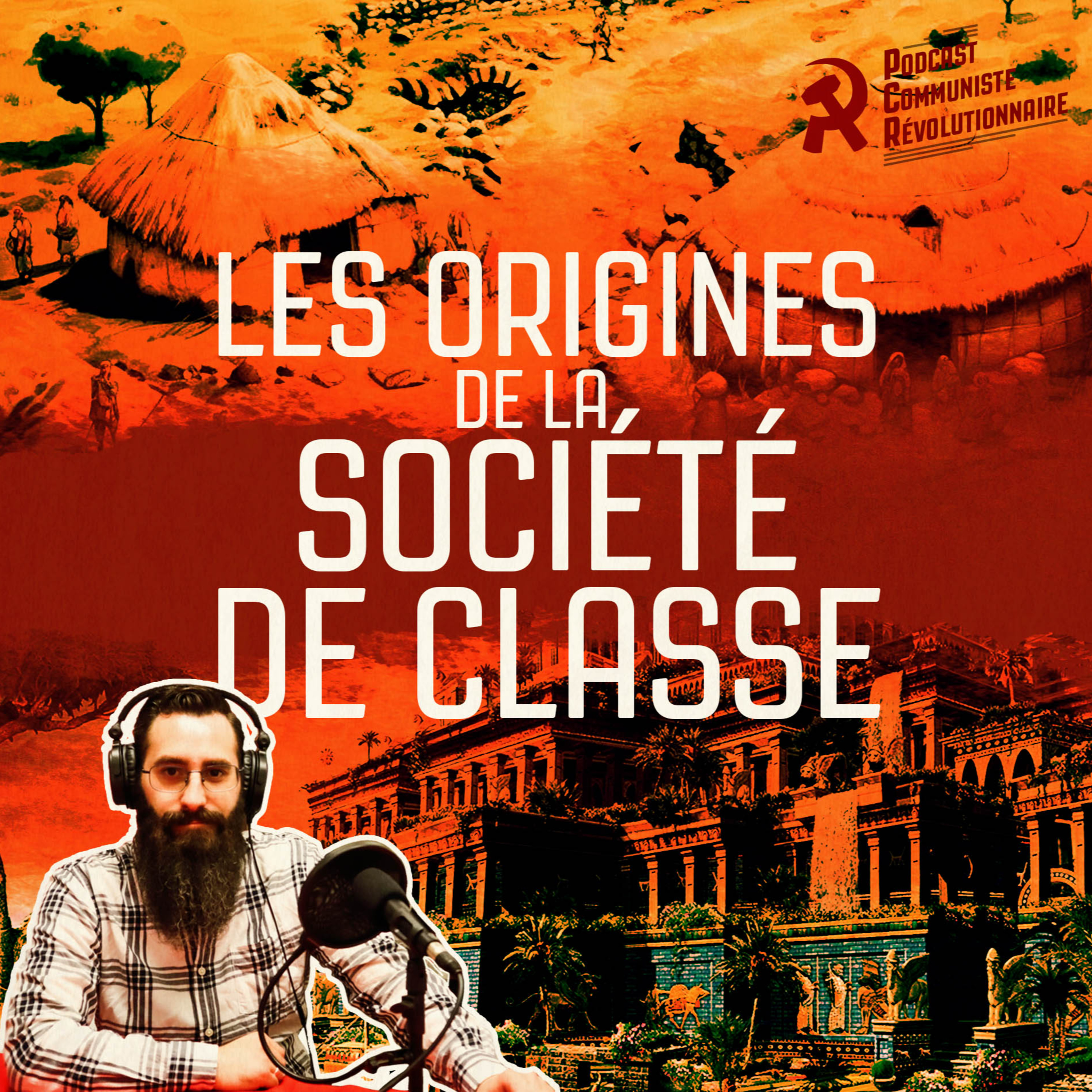 Les origines de la société de classe episode artwork