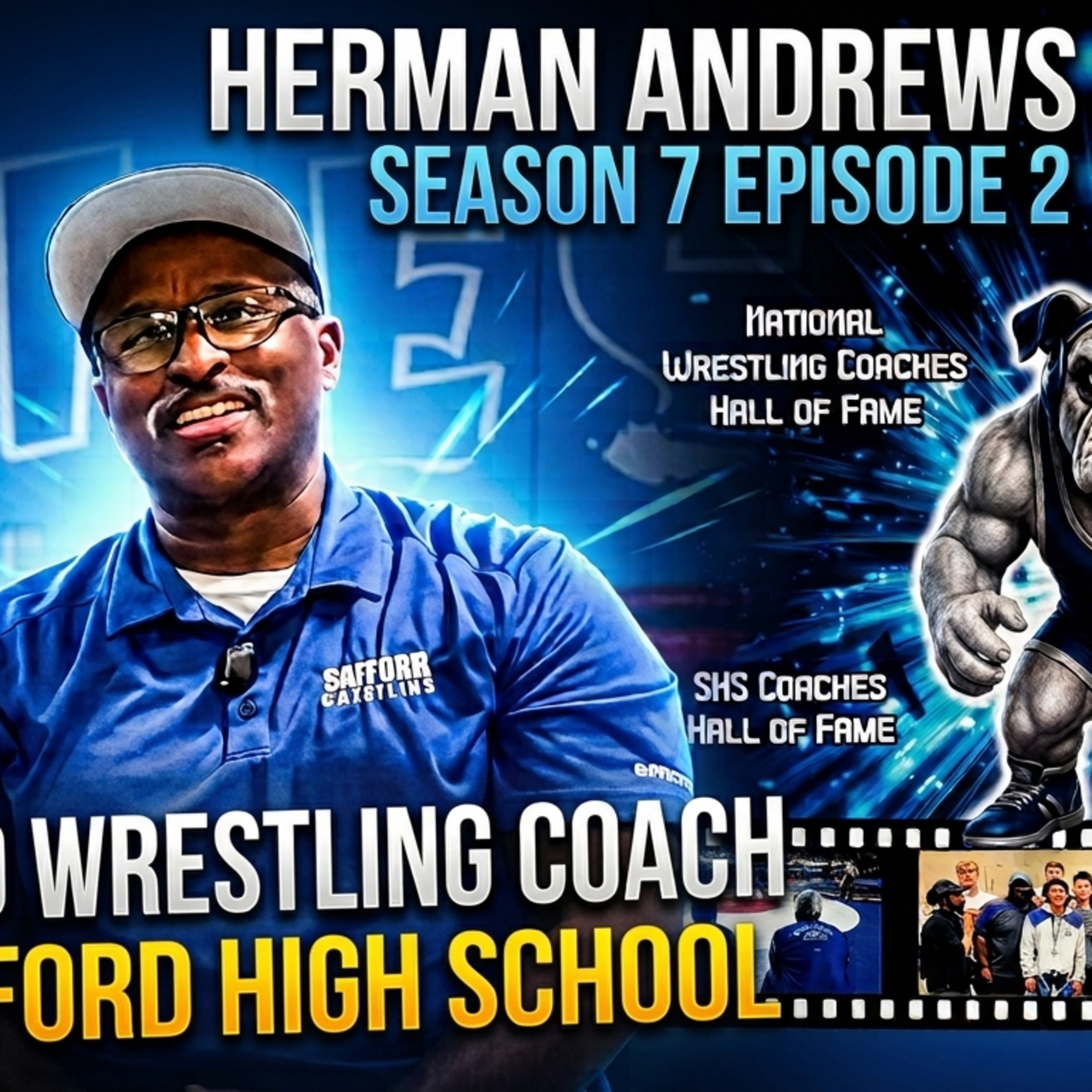 What Makes Safford Wrestling So Tough? Coach Herman Andrews Jr. Explains episode artwork