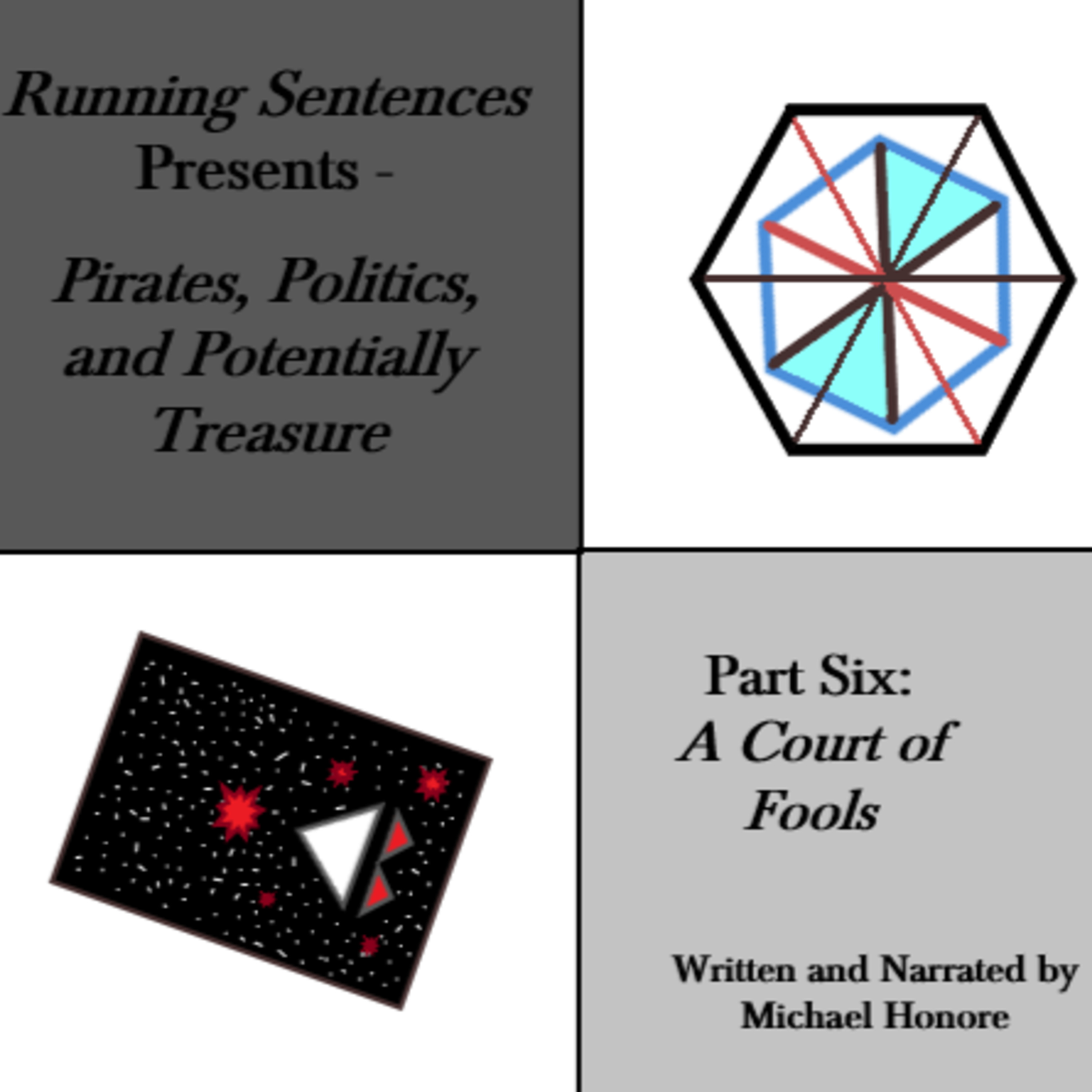 Pirates, Politics, and Potentially Treasure - Part Six: A Court of Fools episode artwork