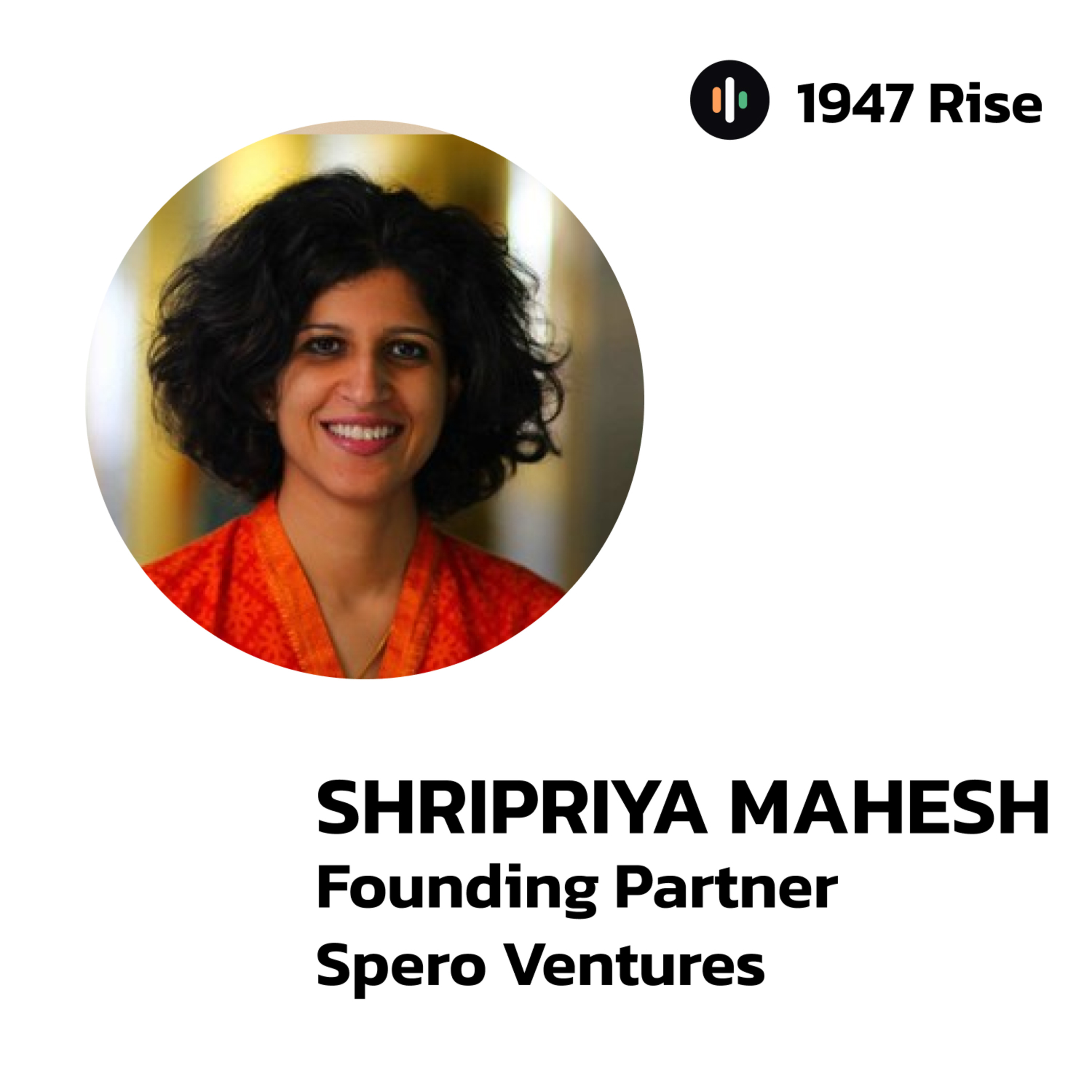 104: Shripriya Mahesh | From Chennai to Silicon Valley: Mastermind behind eBay & Impact Investing, Spero Ventures
