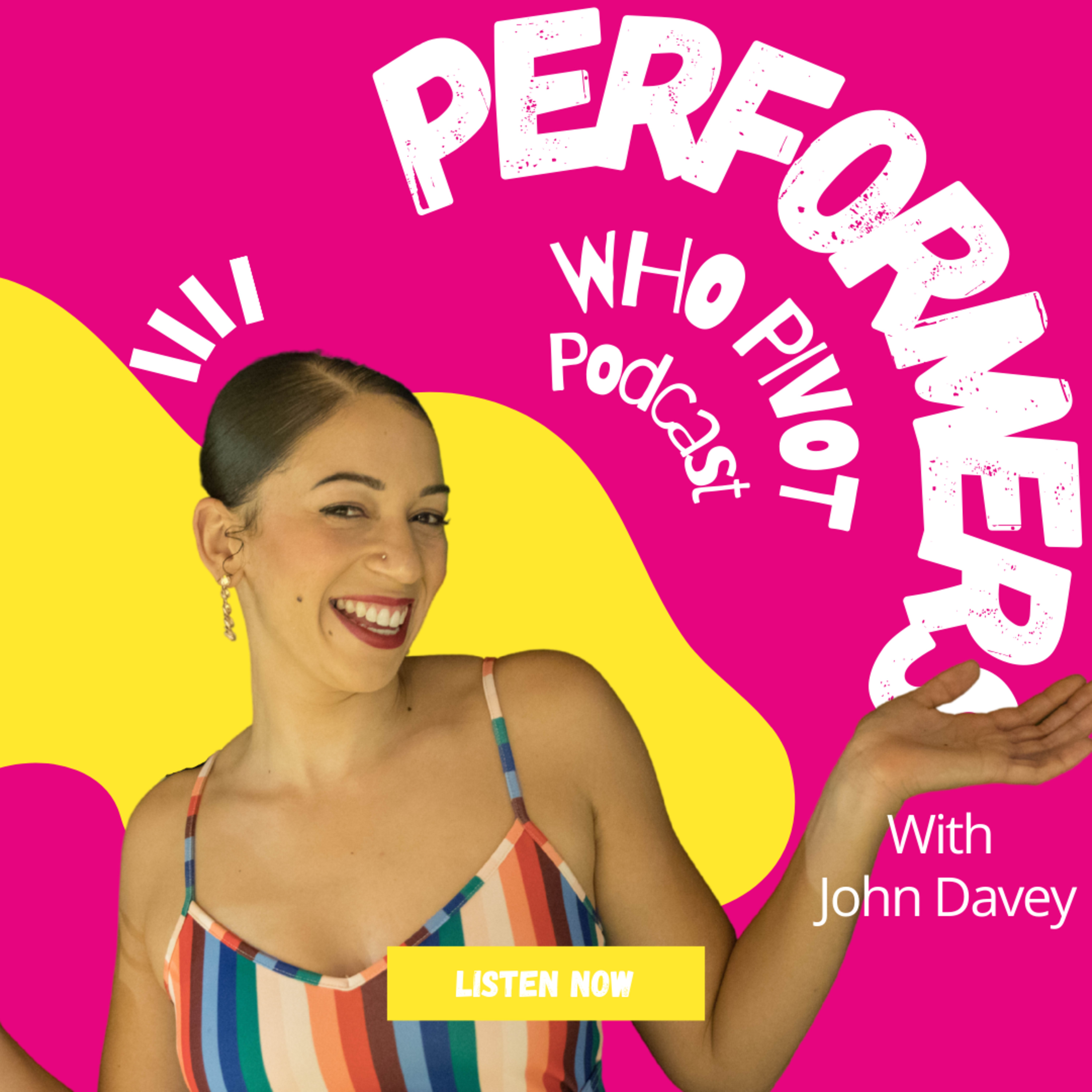Performers who Pivot