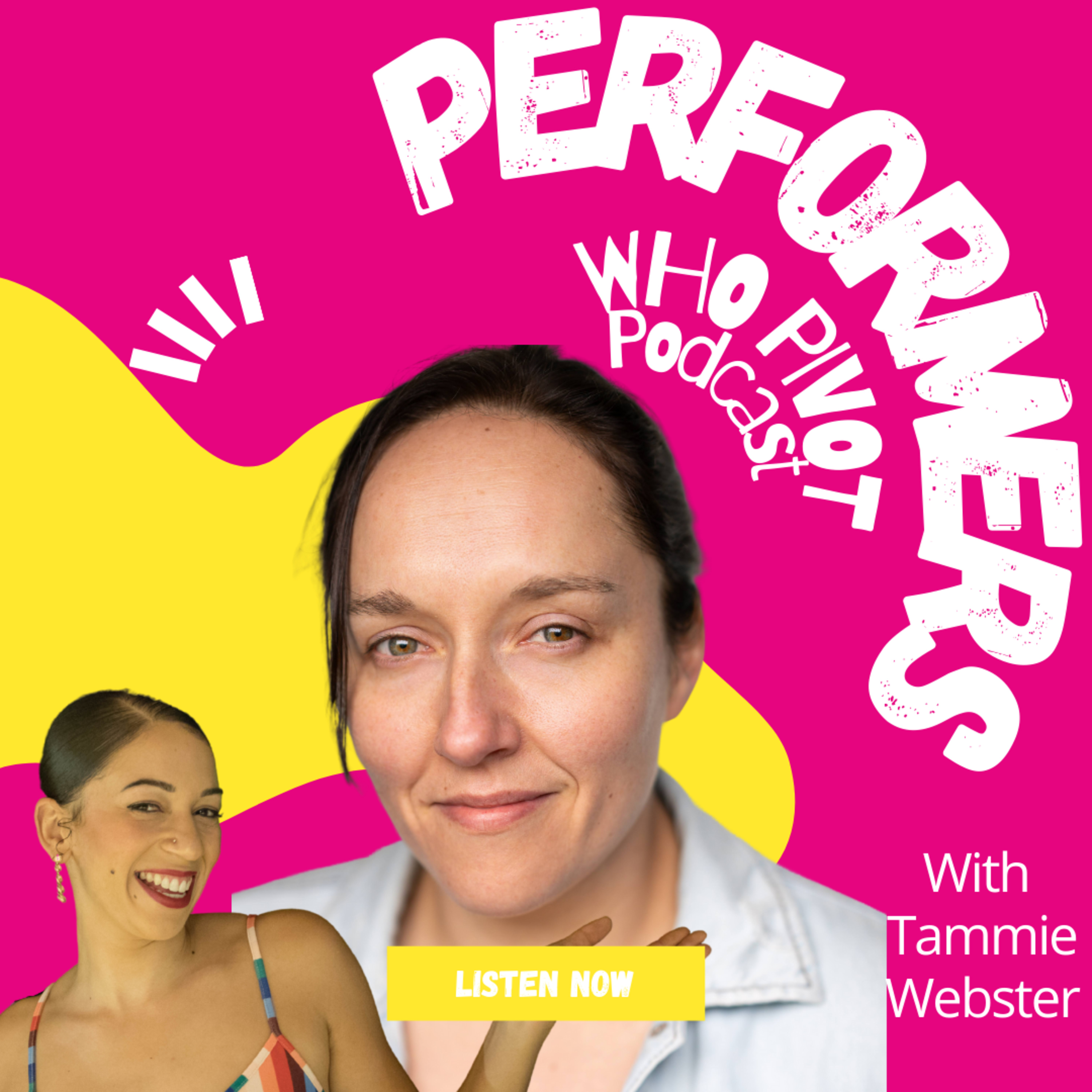 Performers who Pivot