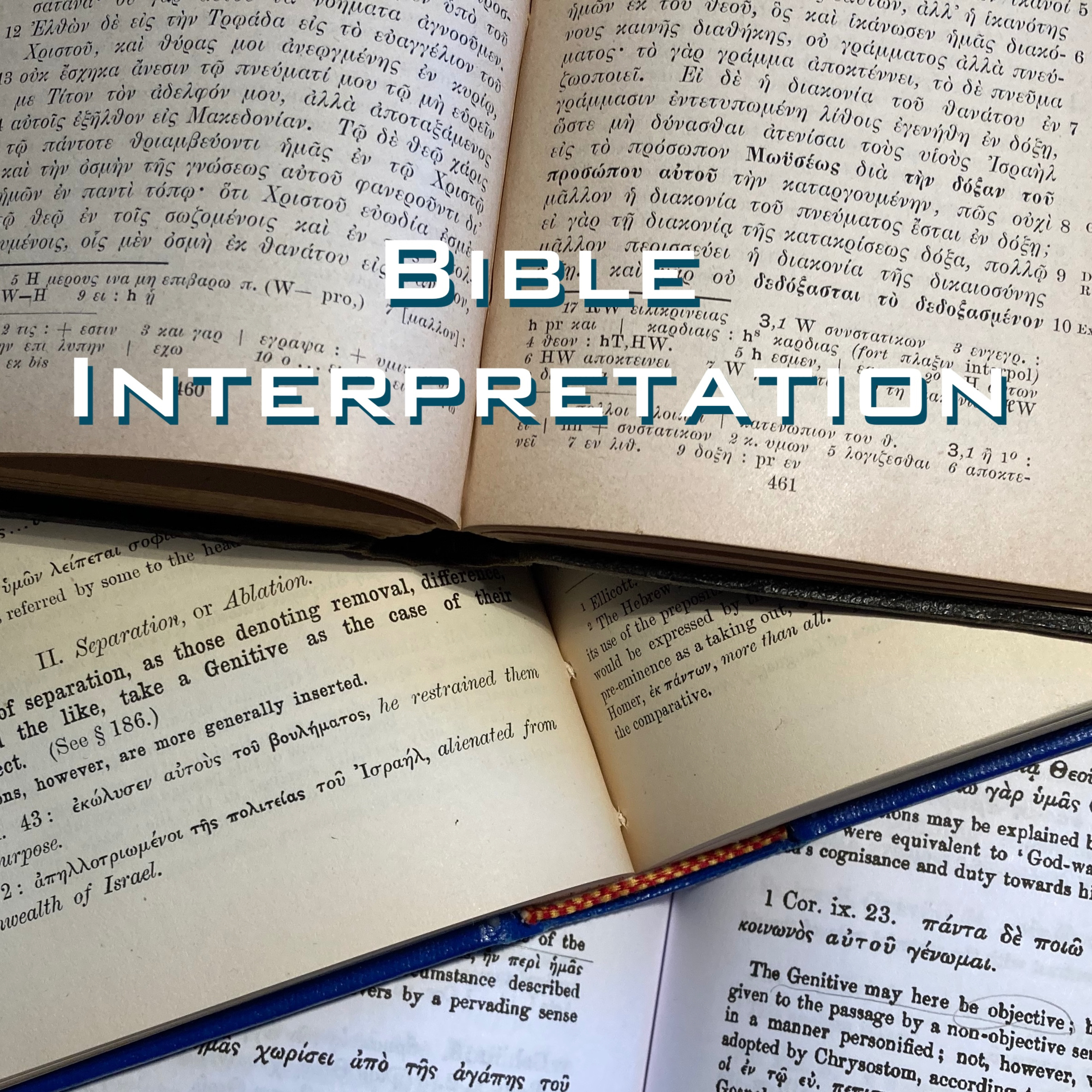Bible Interpretation 7/15/26 episode artwork