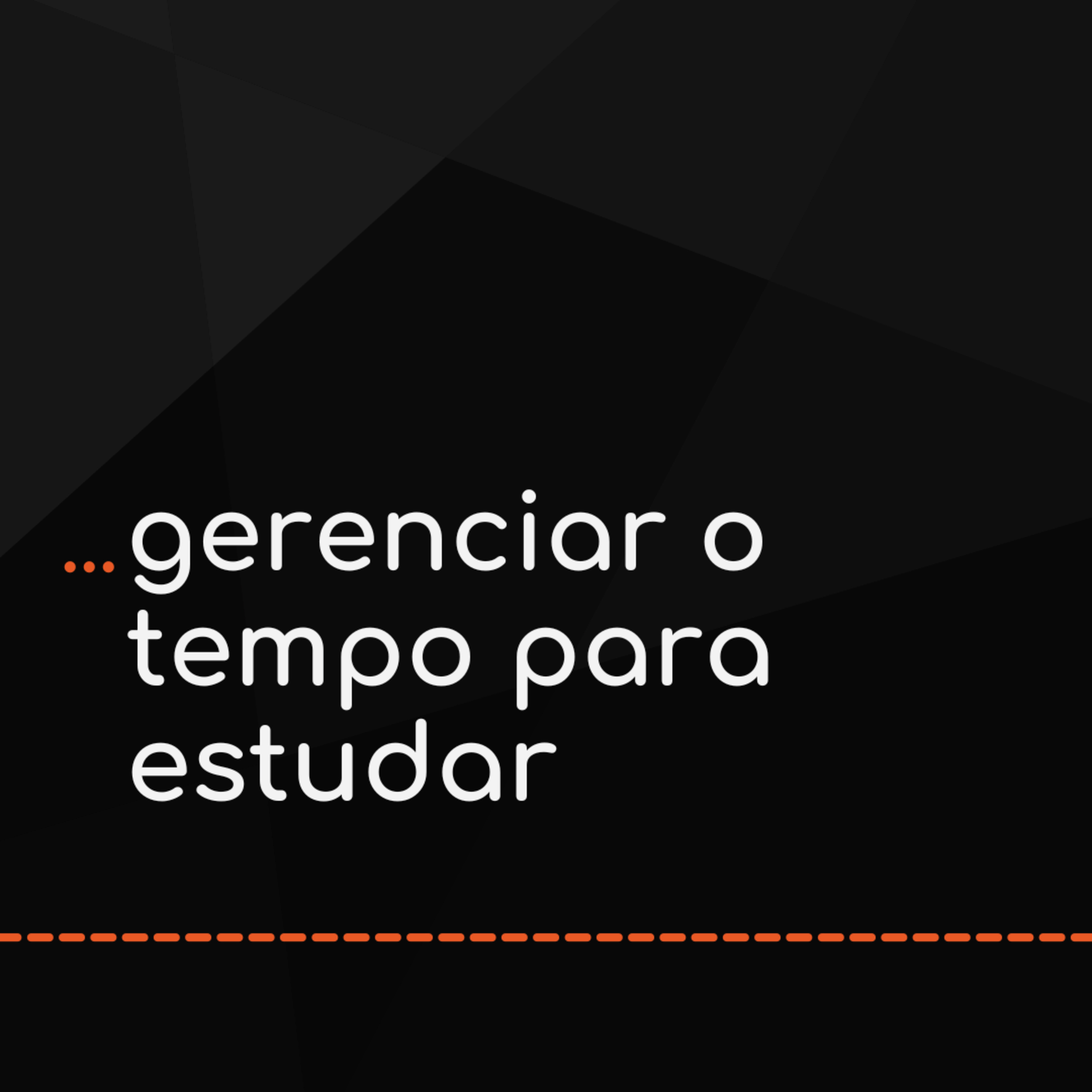 ... gerenciar o tempo para estudar episode artwork