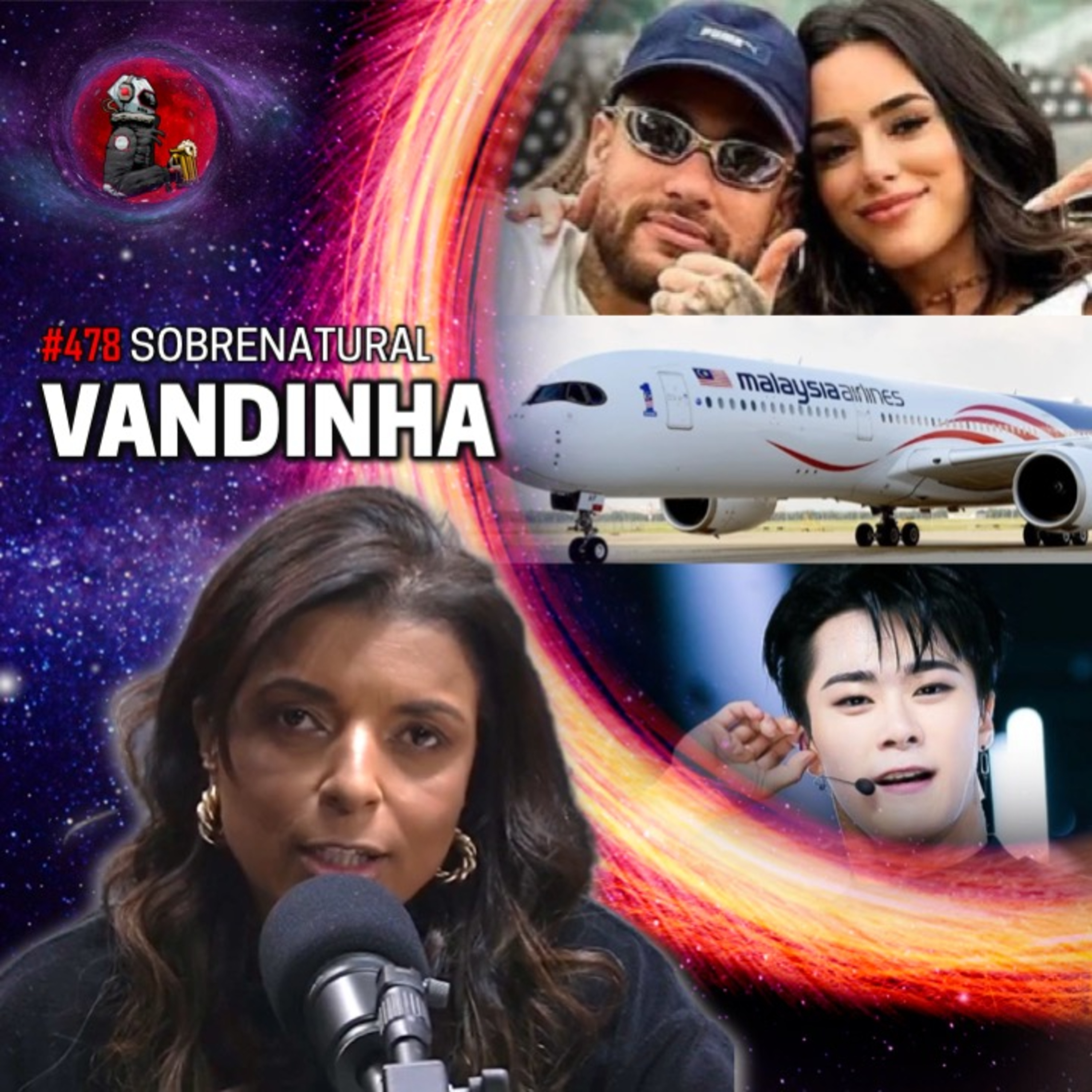 VANDINHA: O 2º FILHO DE NEYMAR, VOO DA MALÁSIA E A M0RT3 DO ASTRO DO K-POP | Planeta Podcast #478 episode artwork