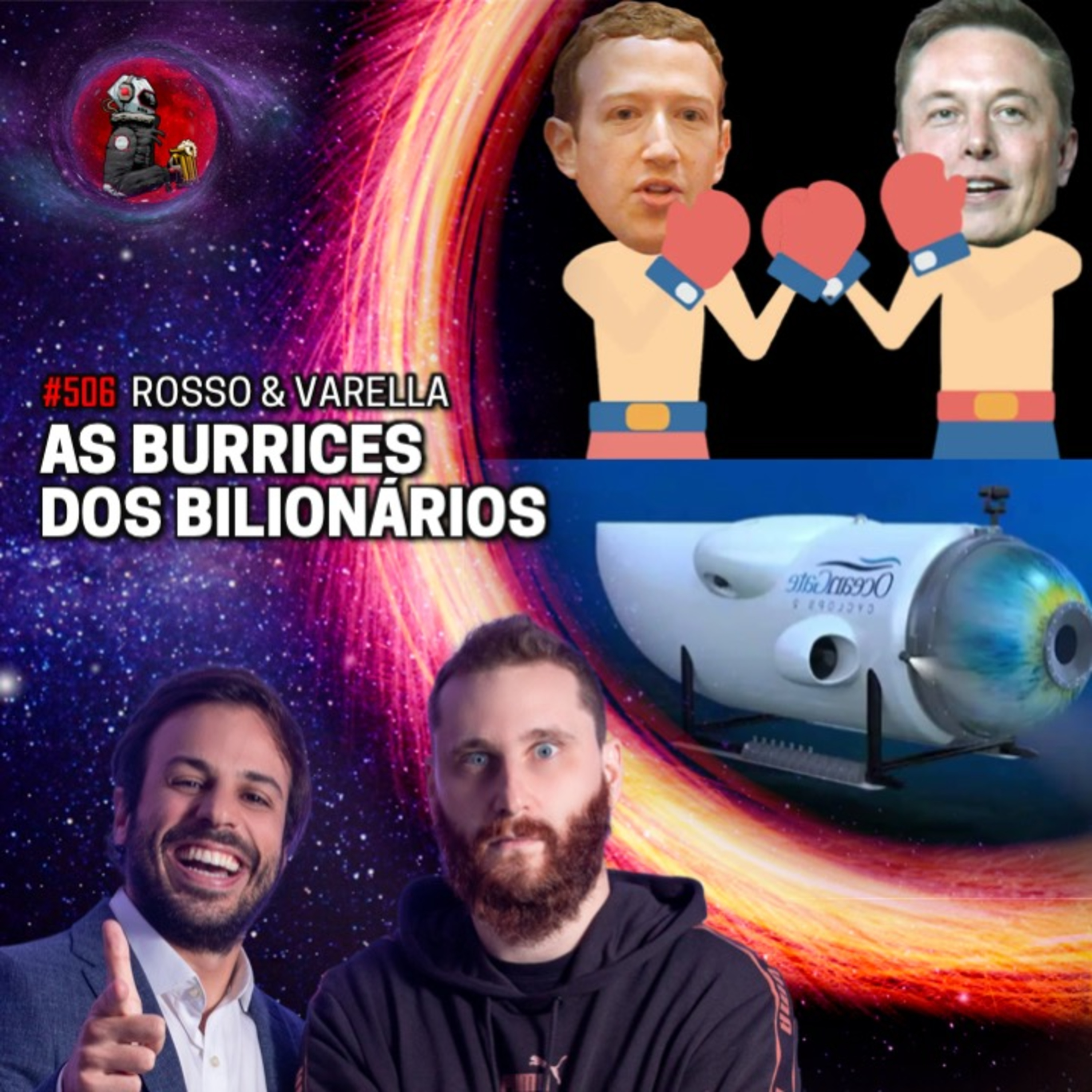AS BURRICES DOS BILIONÁRIOS com Rosso & Varella | Planeta Podcast #506 episode artwork
