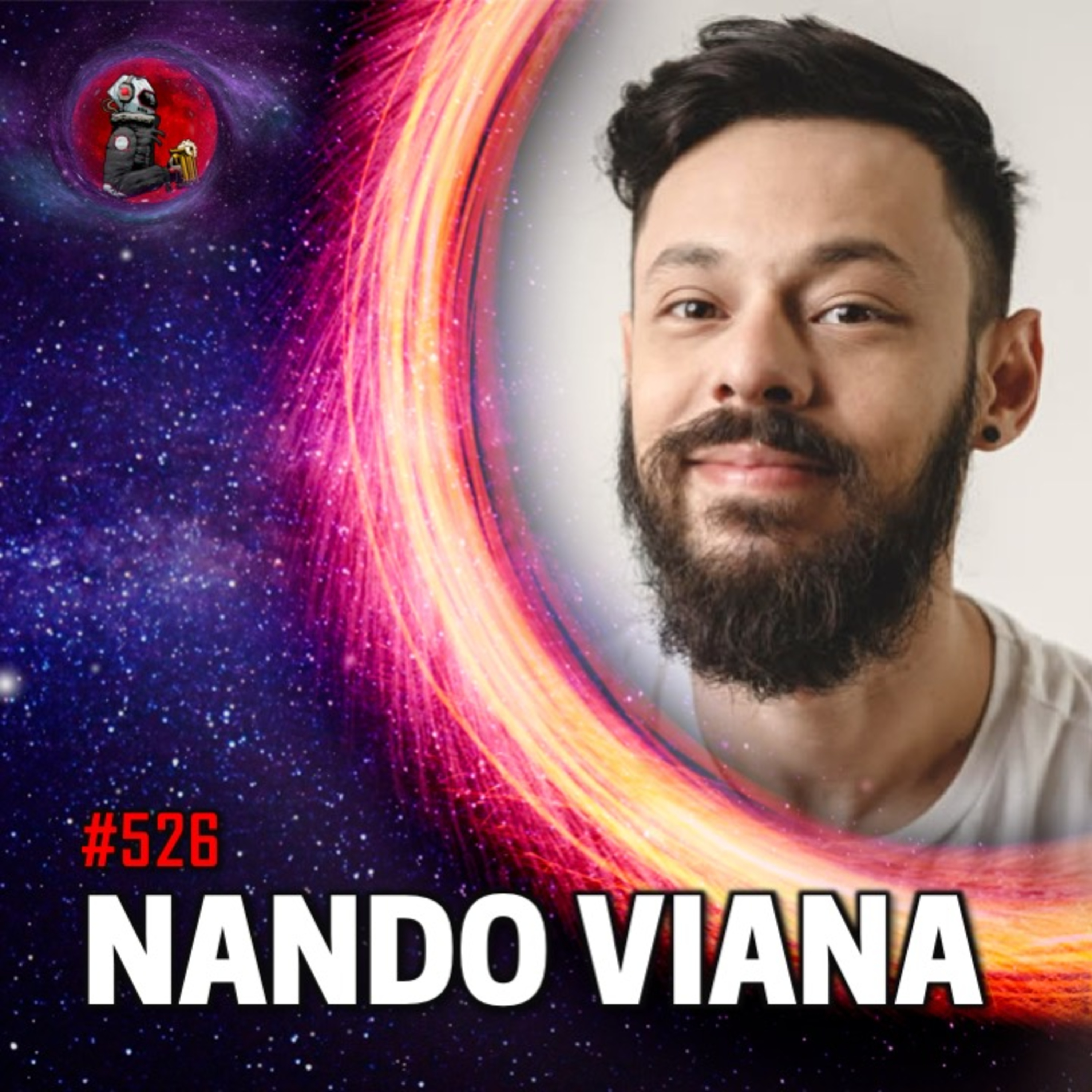 NANDO VIANA | Planeta Podcast #526 episode artwork