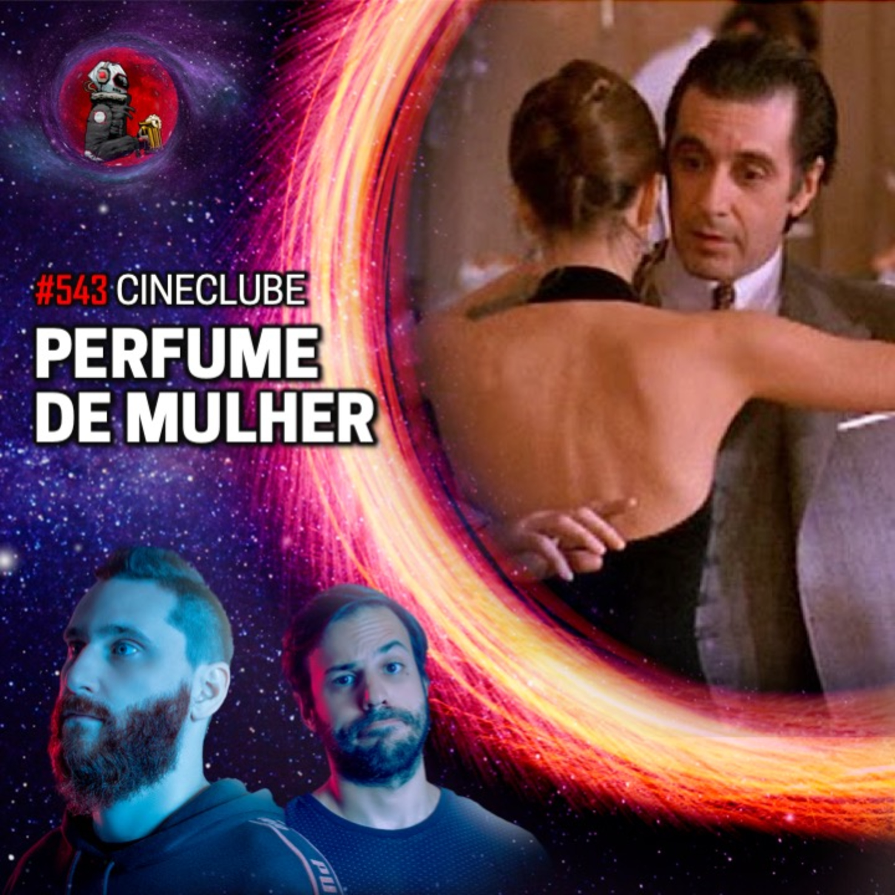 CineClube: PERFUME DE MULHER com Rosso e Varella | Planeta Podcast #543 episode artwork