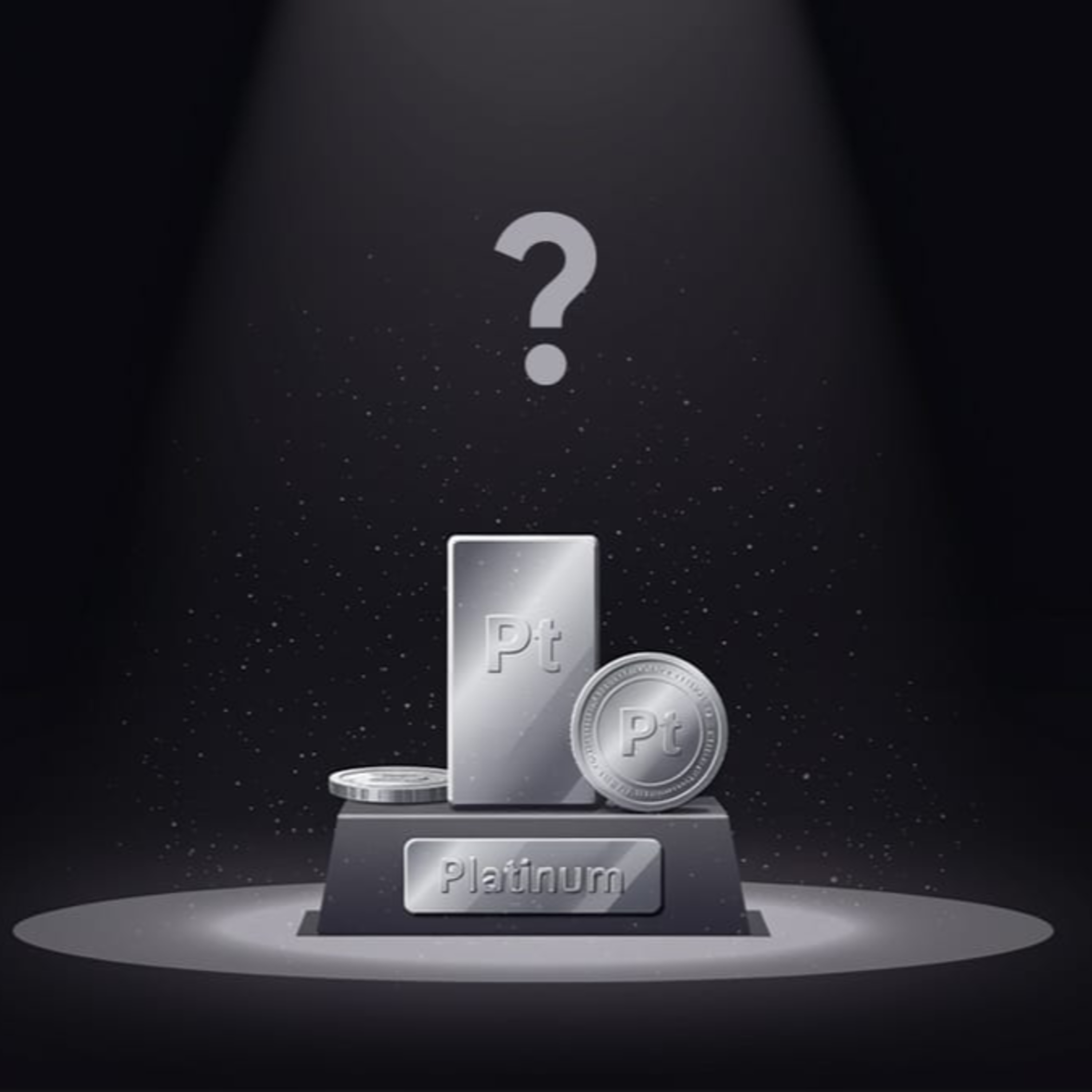 Gold is cool, but what about Platinum?