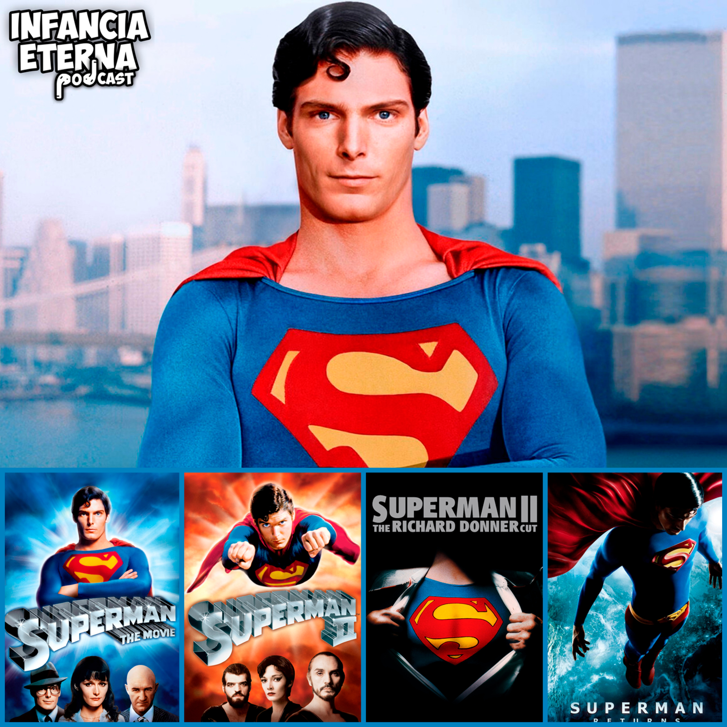 IE125: SUPERMAN (1/2): I, II, Donner Cut y Returns episode artwork