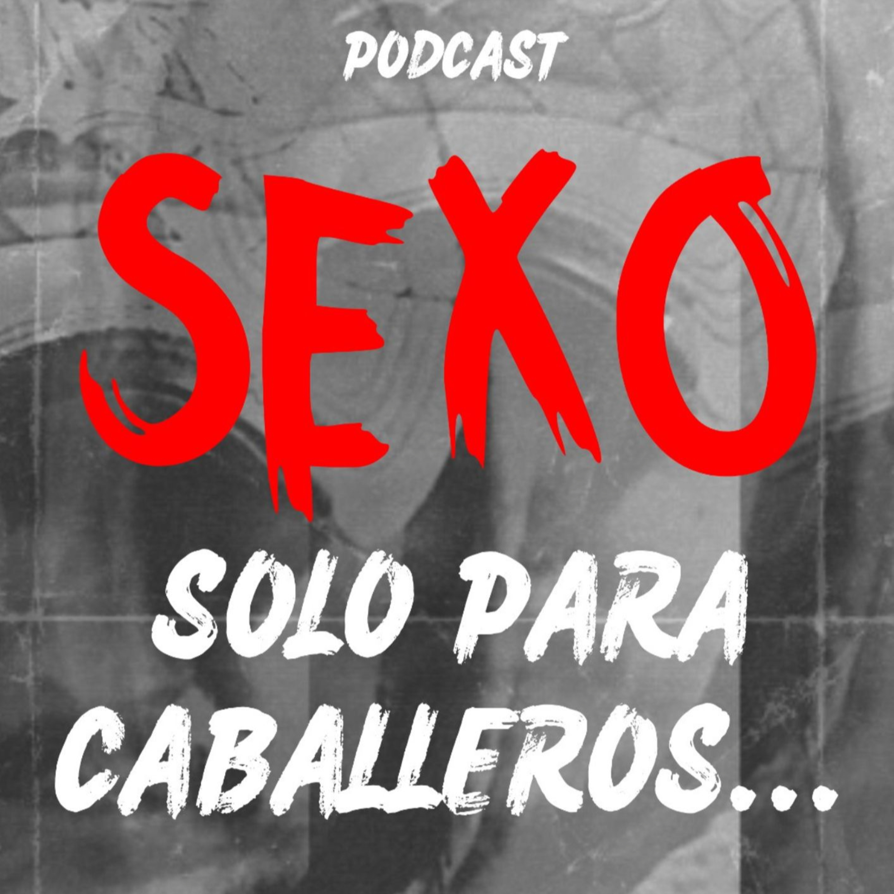 Sexo Solo Para Caballeros, Mitos Y Realidades