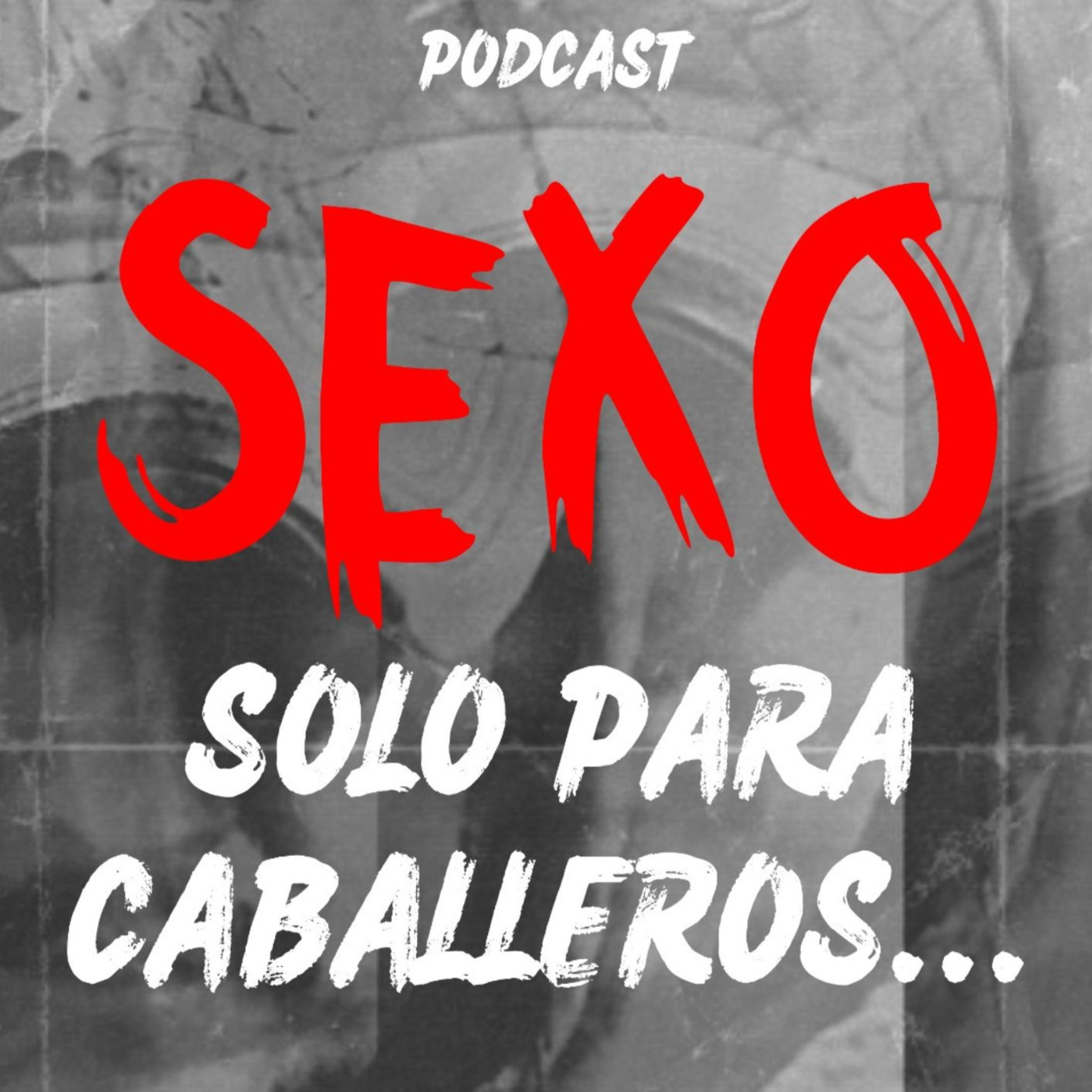 Sexo Solo Para Caballeros, Mitos Y Realidades
