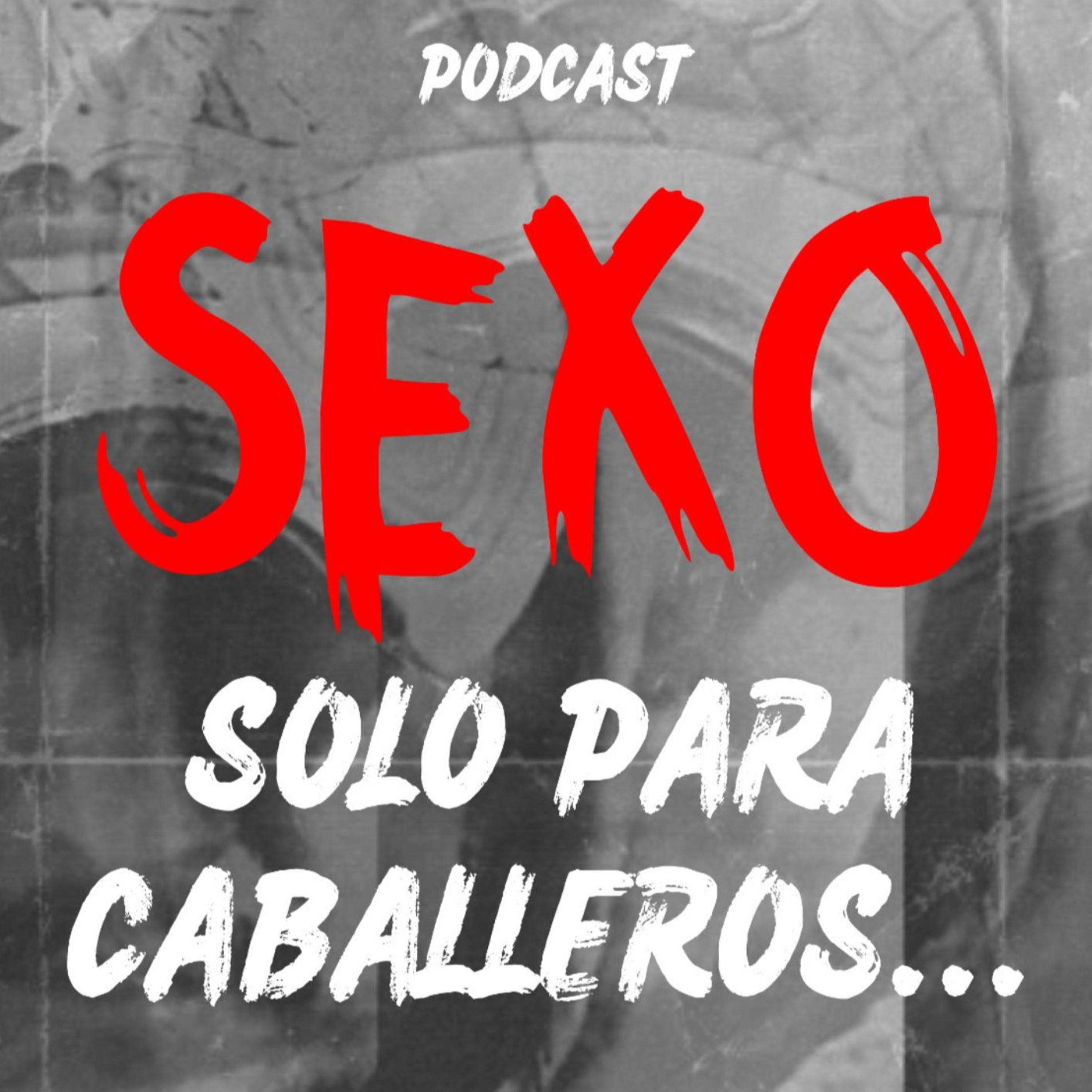 Sexo Solo Para Caballeros, Mitos Y Realidades