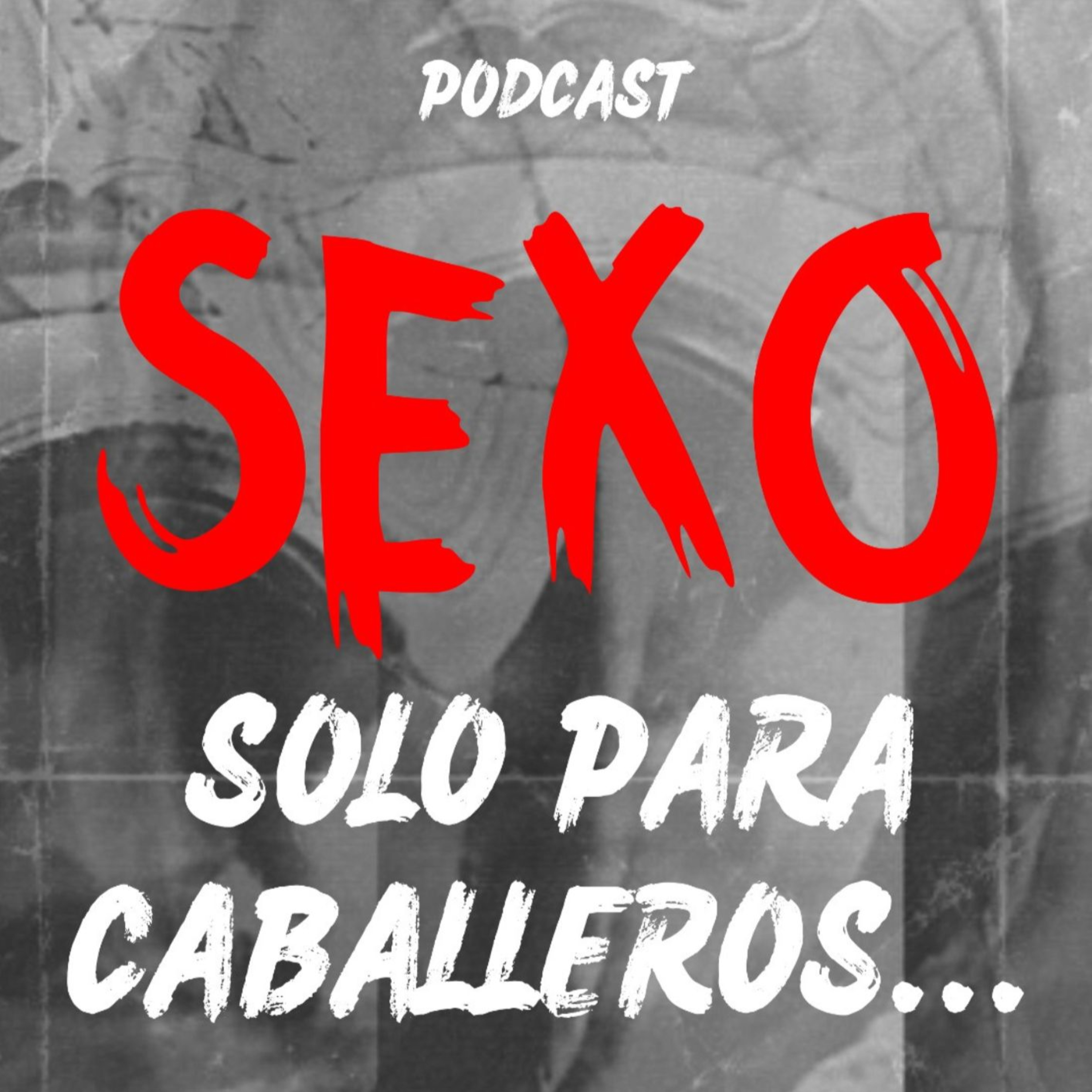 Sexo Solo Para Caballeros, Mitos Y Realidades