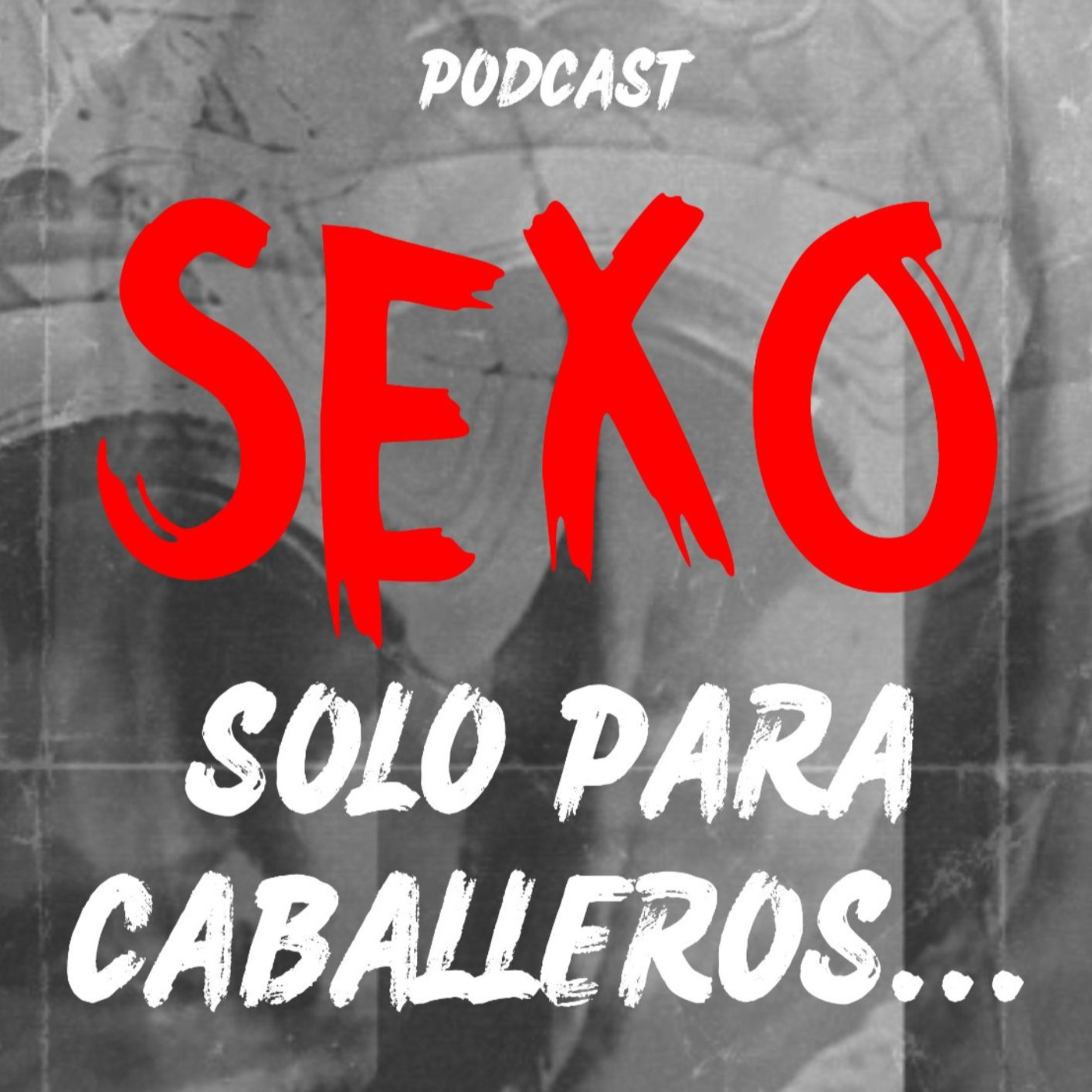 Sexo Solo Para Caballeros, Mitos Y Realidades