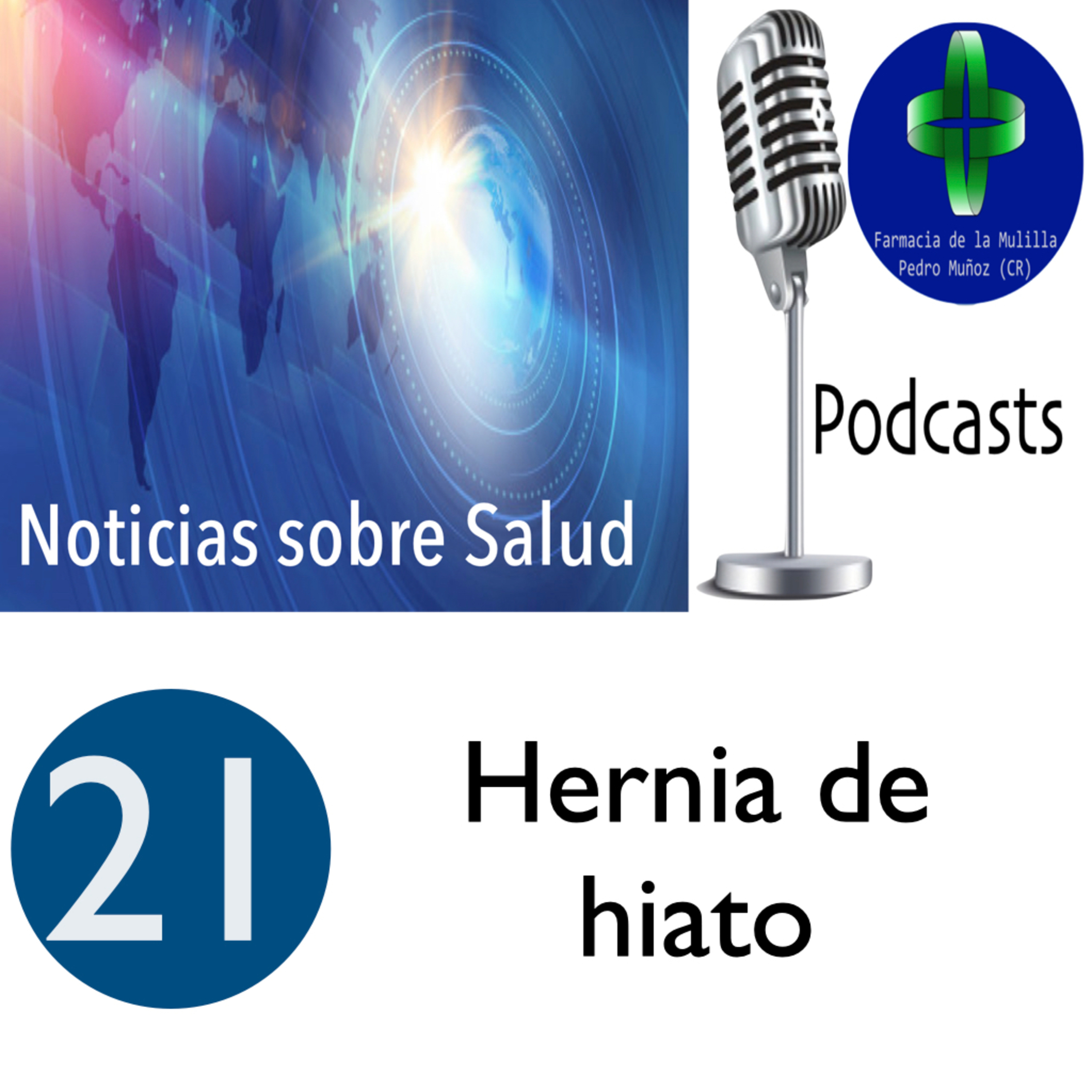 NOTICIAS SOBRE SALUD 21 - Hernia de hiato