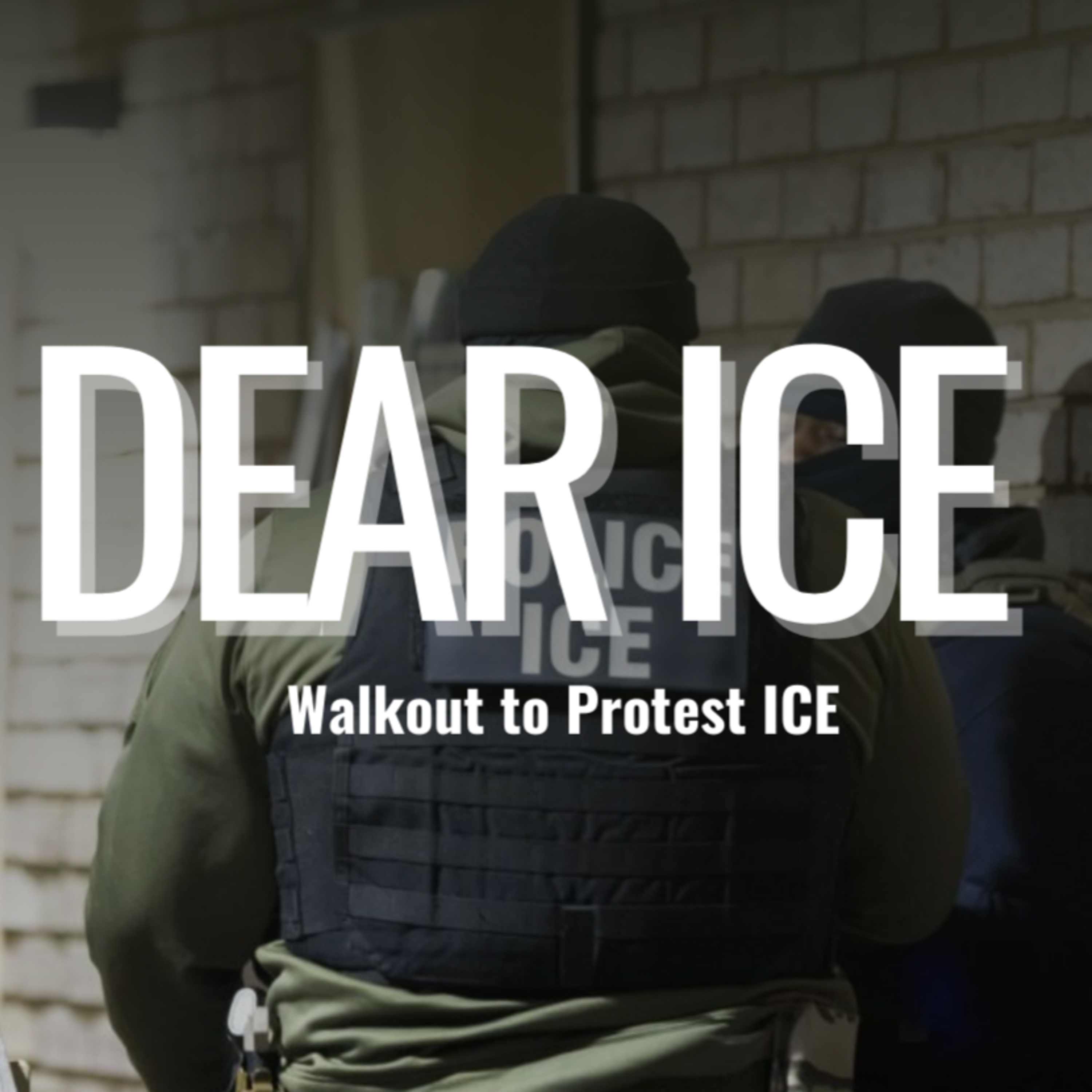 Dear ICE: MLK Student Walkout & Conversation episode artwork